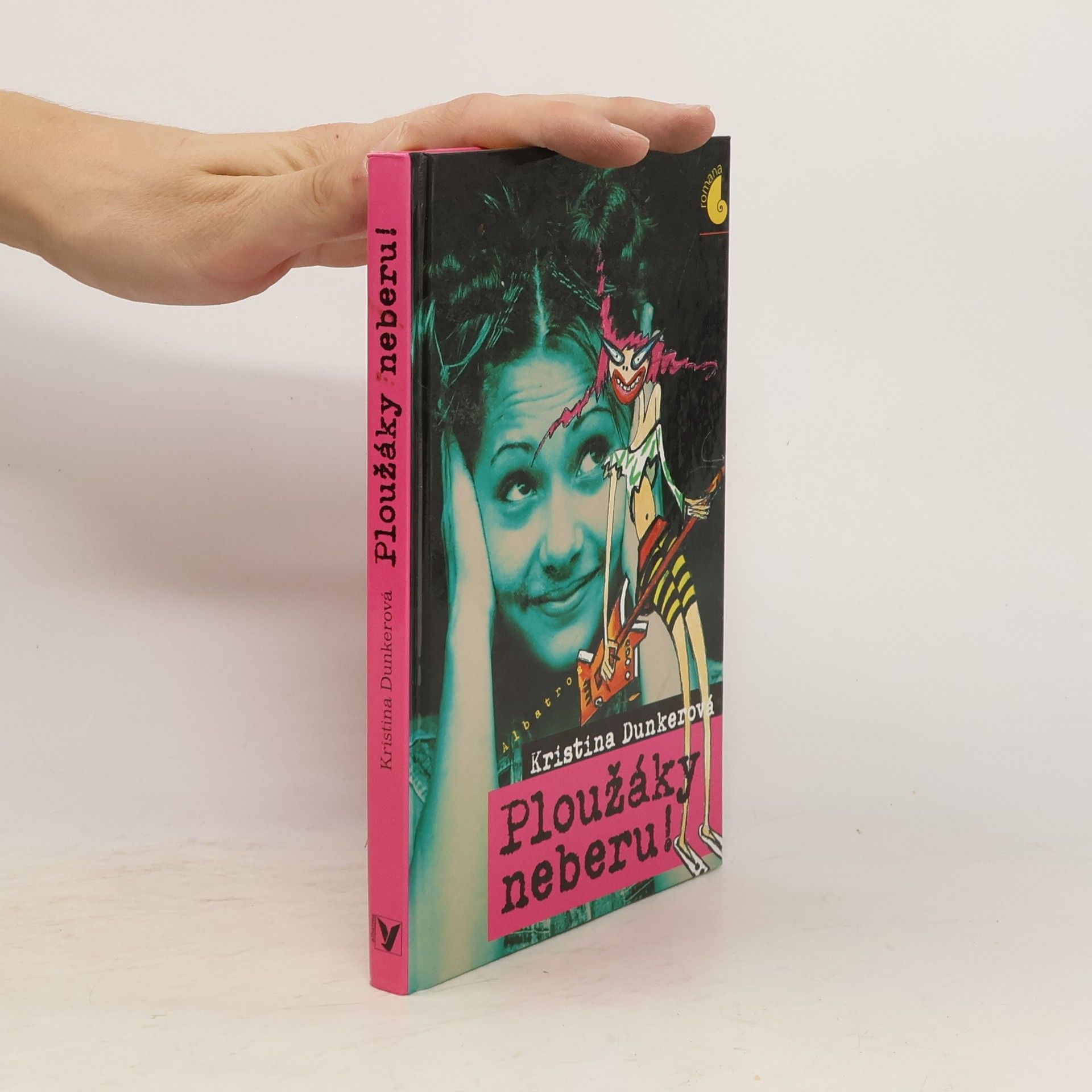 Kristina Dunker Ploužáky neberu