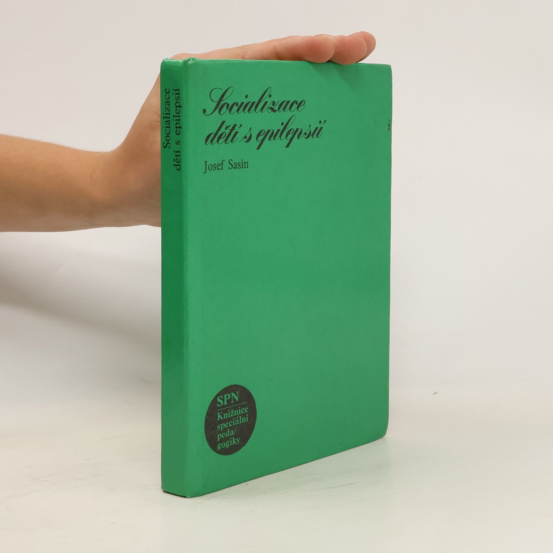 Josef Sasín Socializace dětí s epilepsií