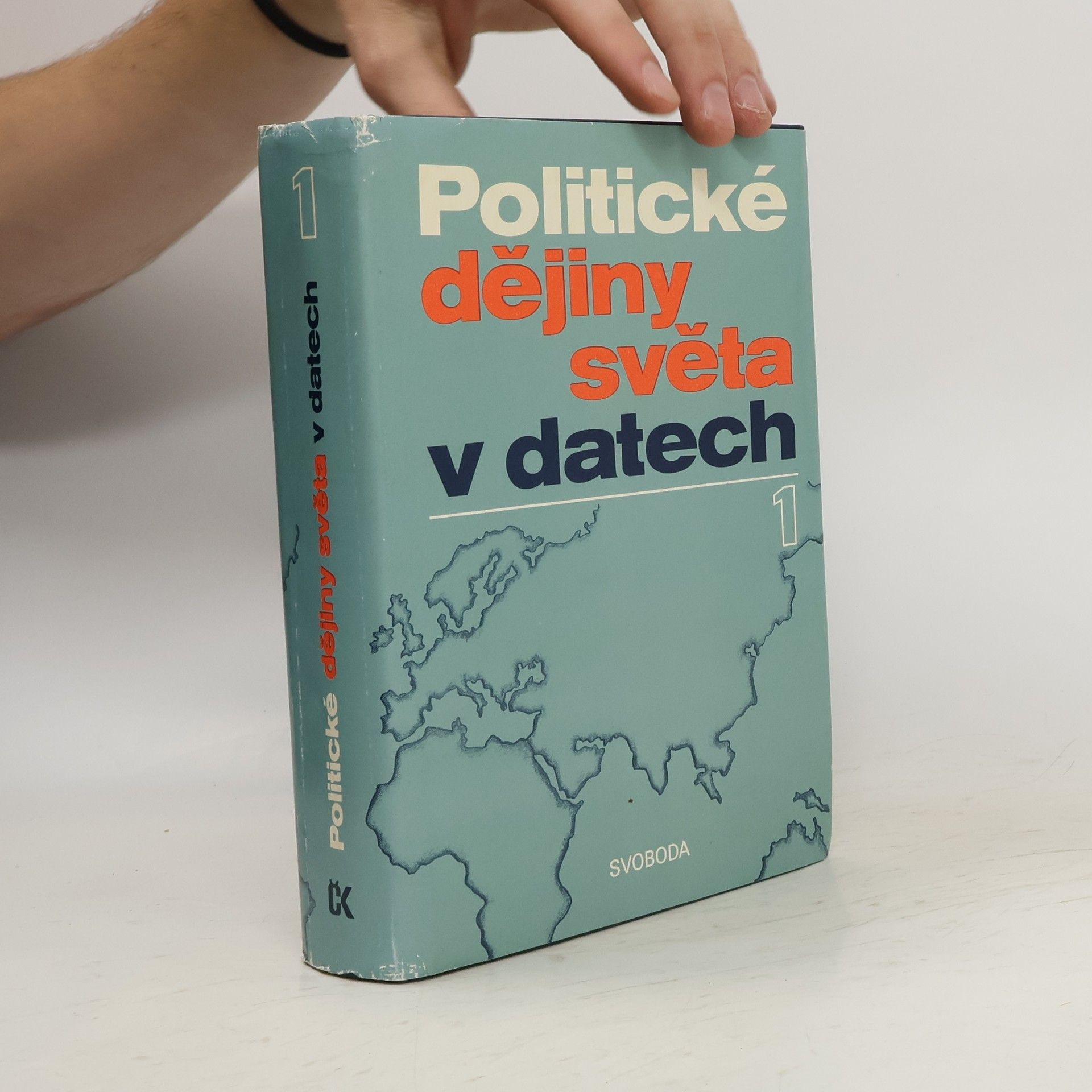 Autorenkollektiv Politické dějiny světa v datech I. díl