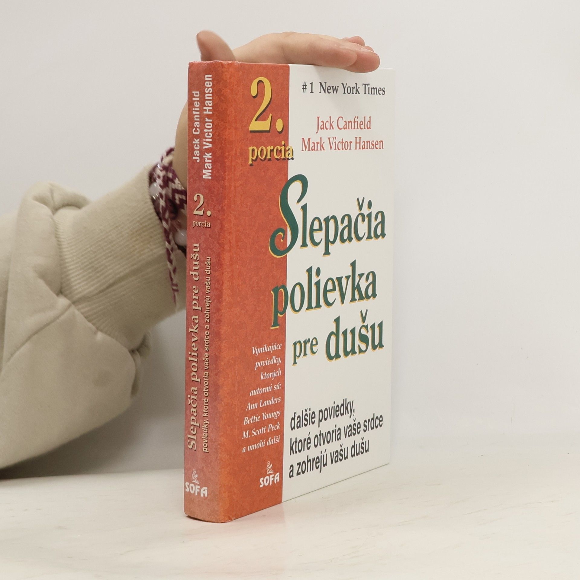 Jack Canfield Slepačia polievka pre dušu - 2. porcia