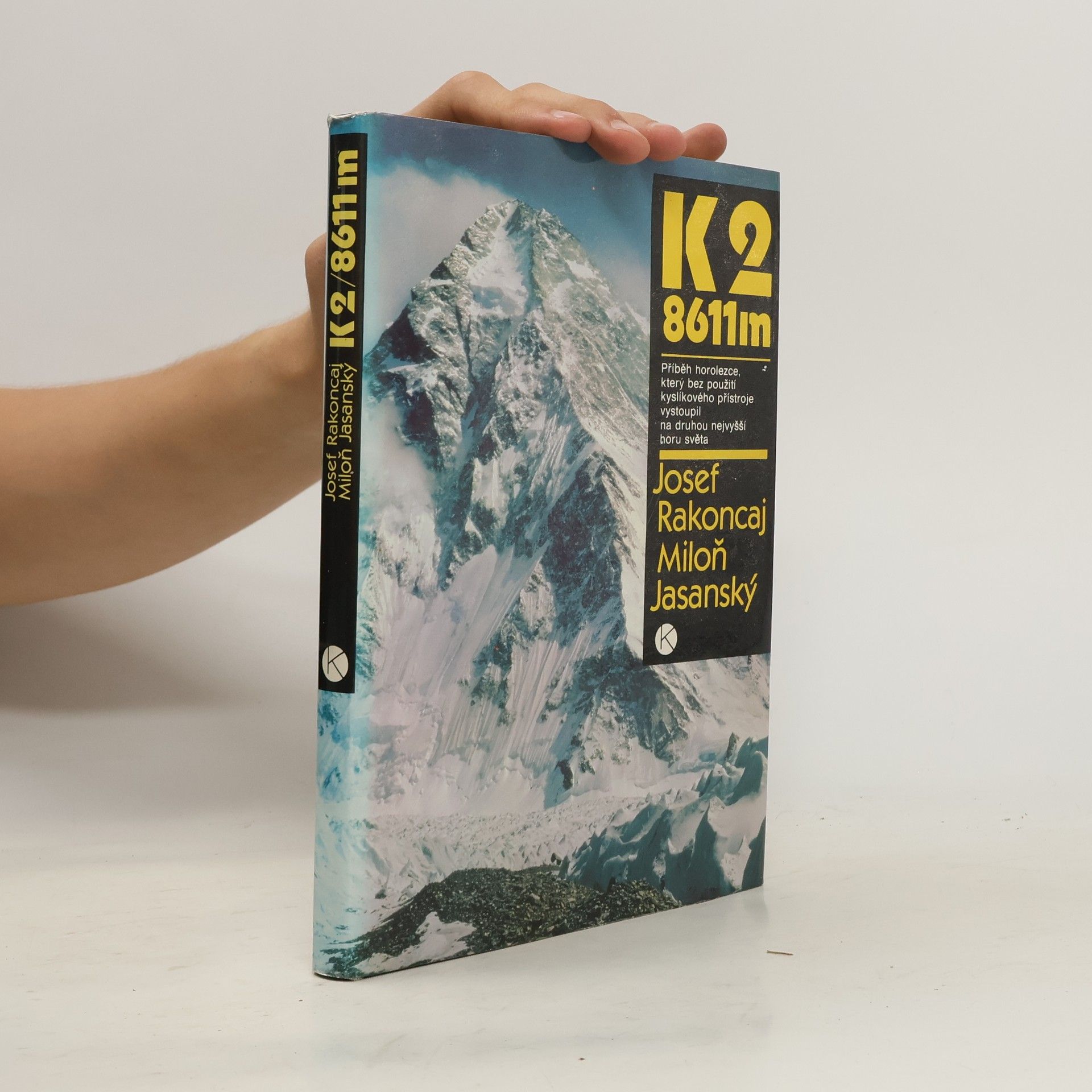 Josef Rakoncaj K2/8611 m