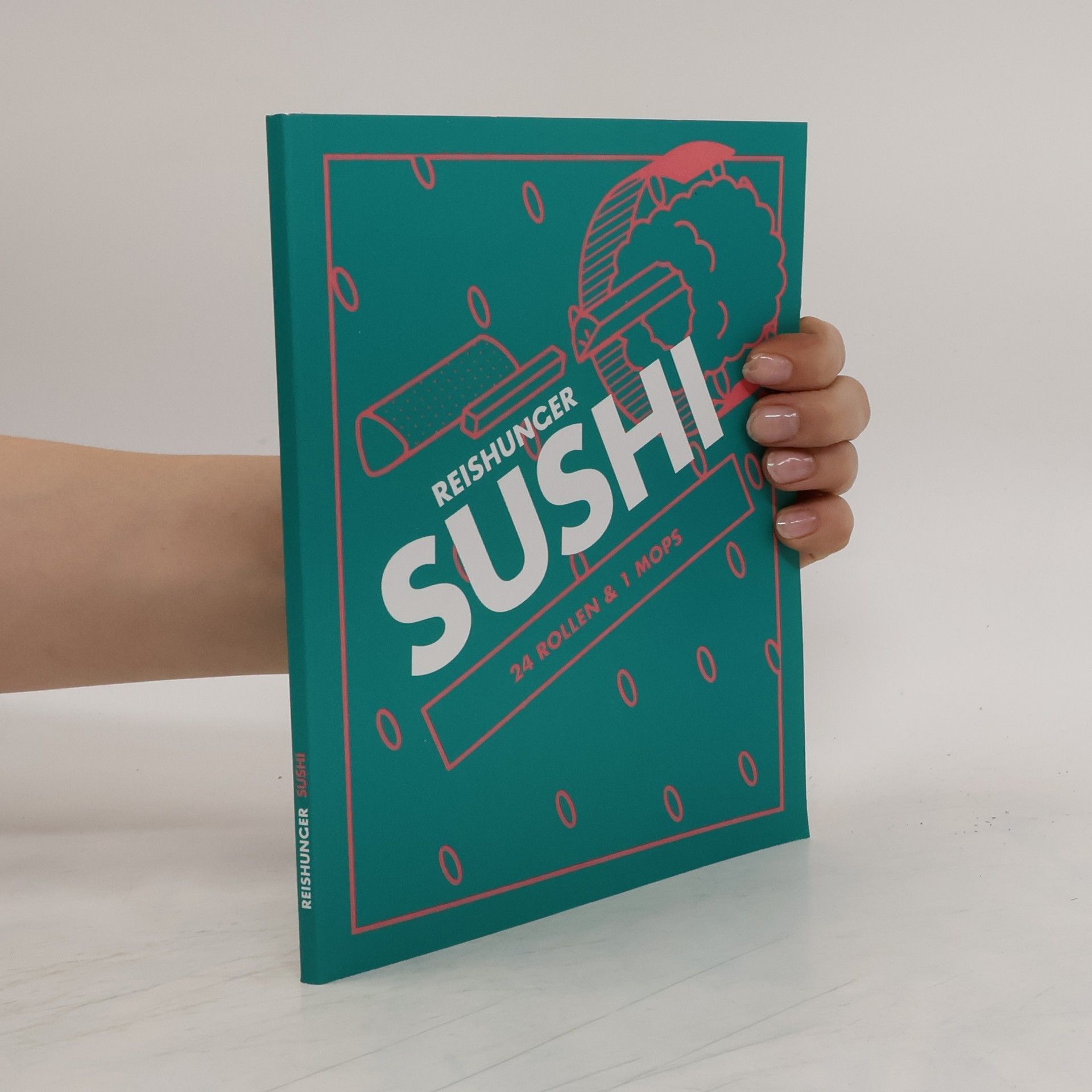 Autorenkollektiv Sushi. 24 Rollen & 1 Mops