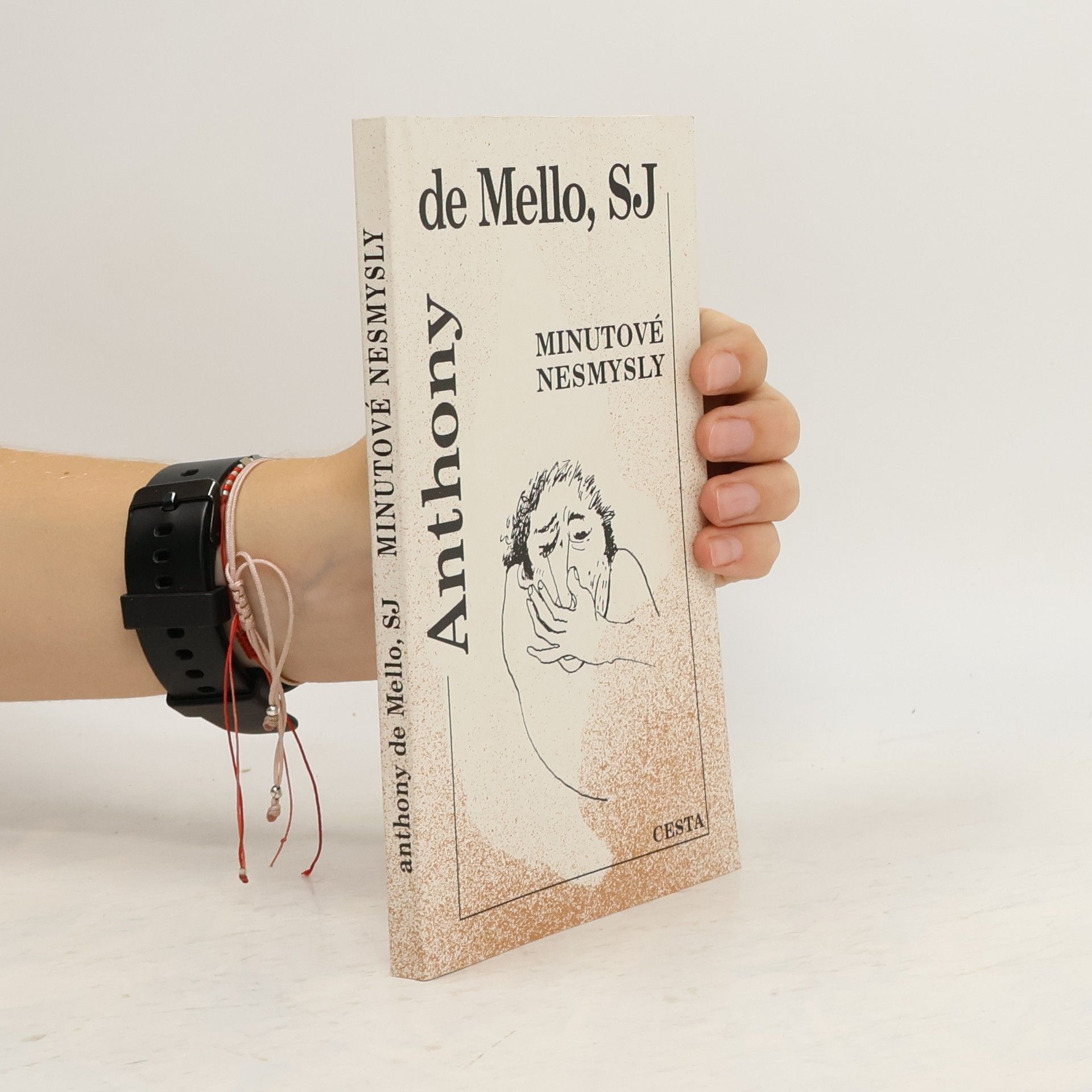 Anthony De Mello Minutové nesmysly