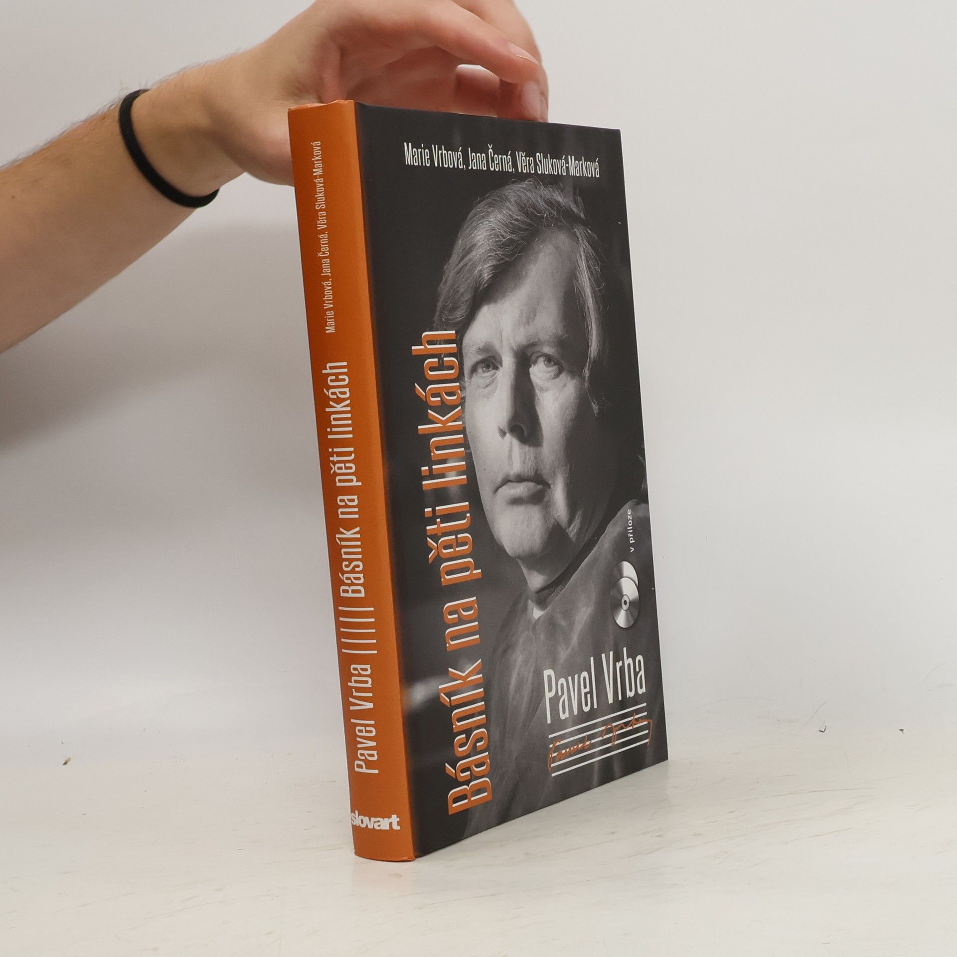 Marie Vrbová Pavel Vrba. Básník na pěti linkách