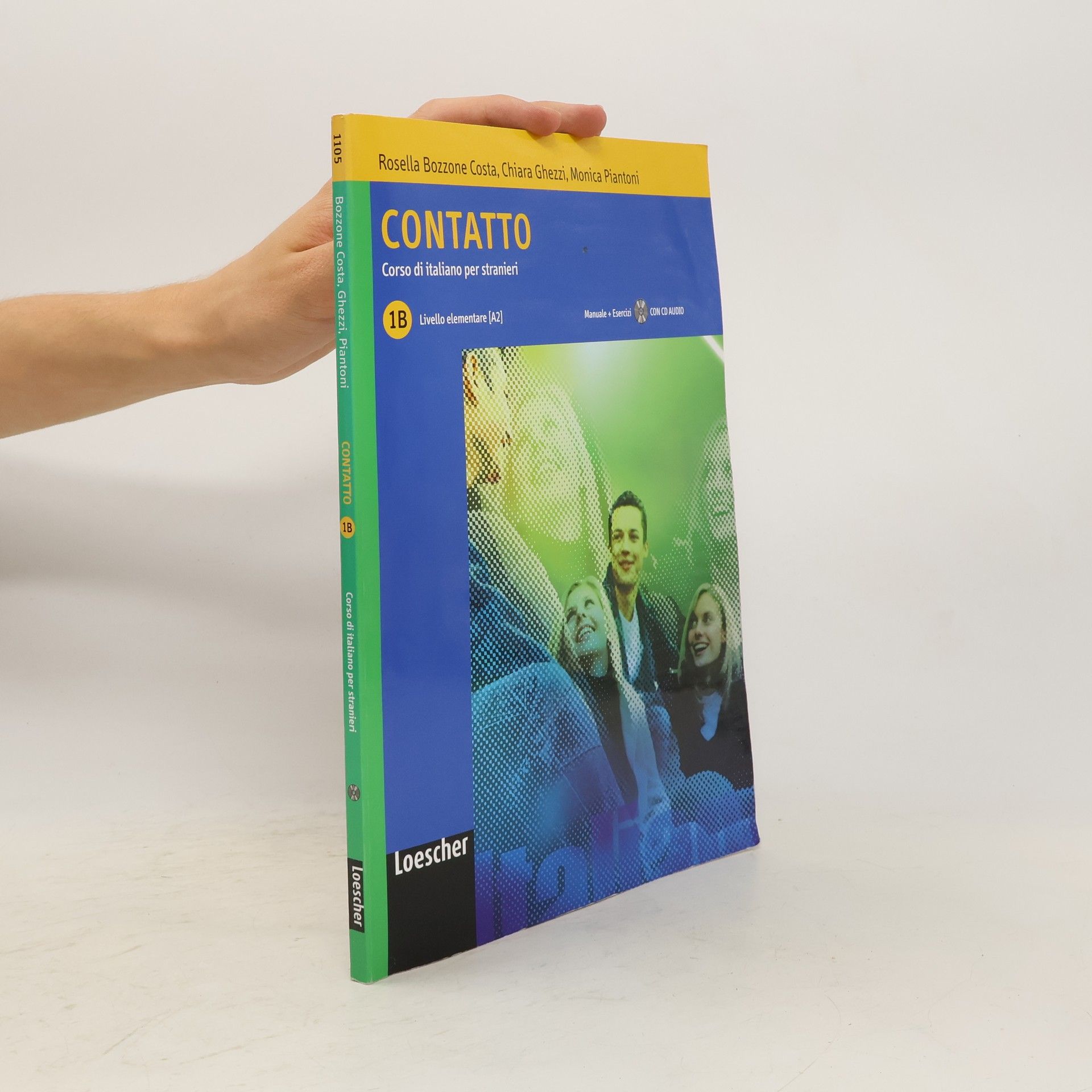 Collectif d'auteurs Cantatto 1B : Corso di italiano per stranieri