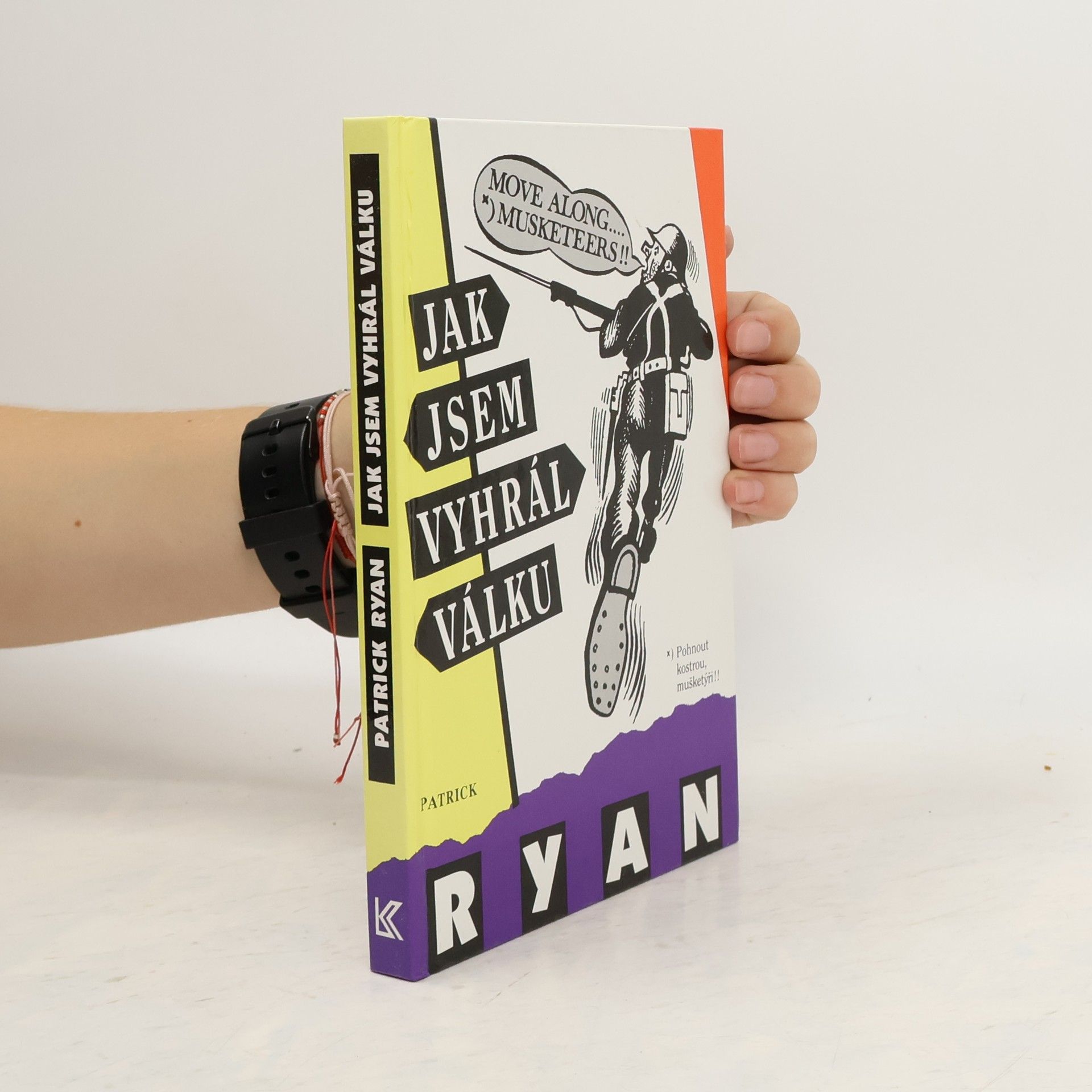 Patrick Ryan Jak jsem vyhrál válku