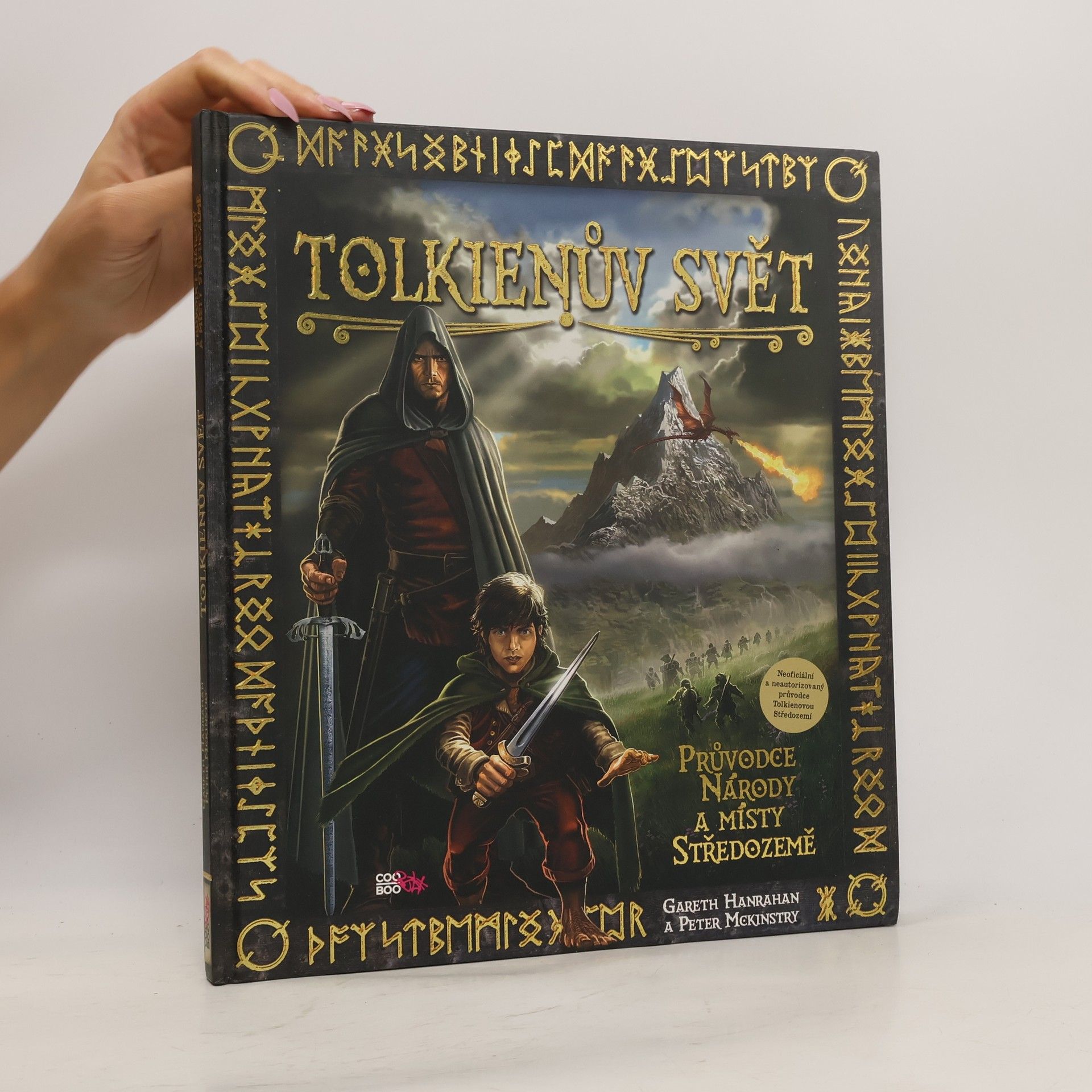 Gareth Hanrahan Tolkienův svět: Národy a místa Středozemě