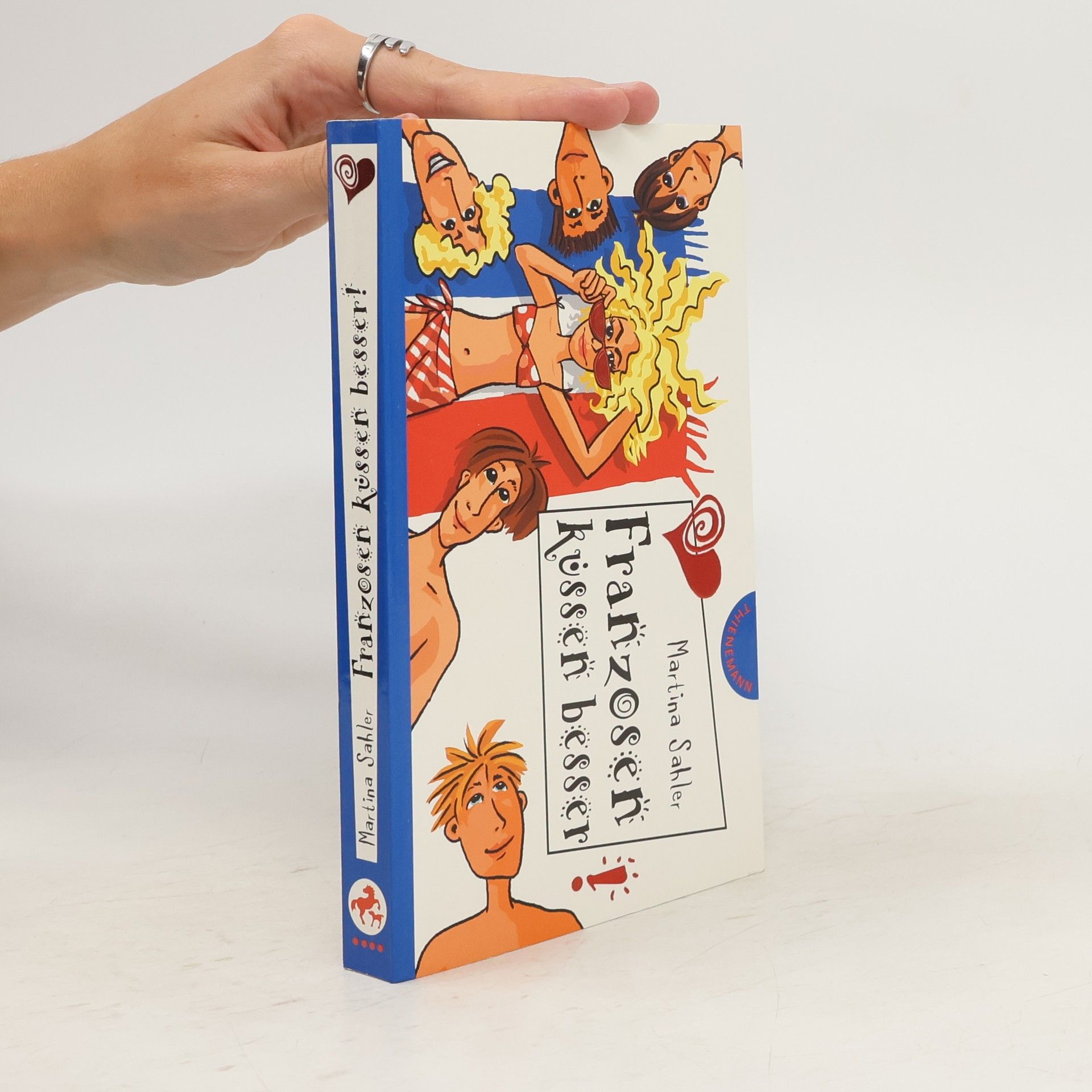 Martina Sahler Franzosen küssen besser