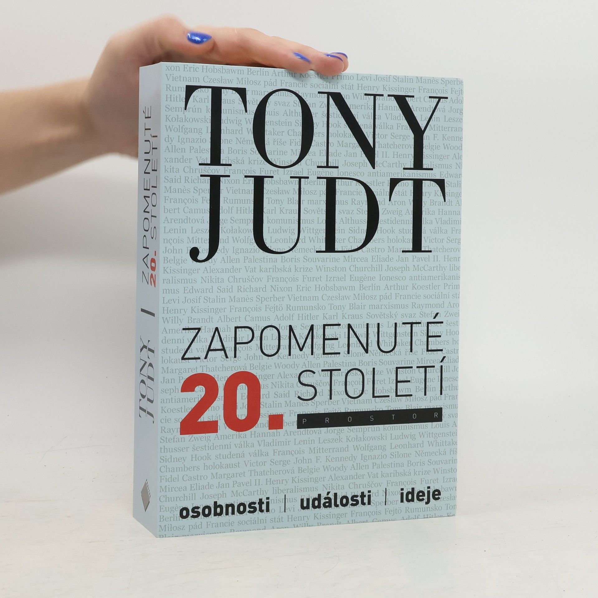 Tony Judt Zapomenuté 20. století