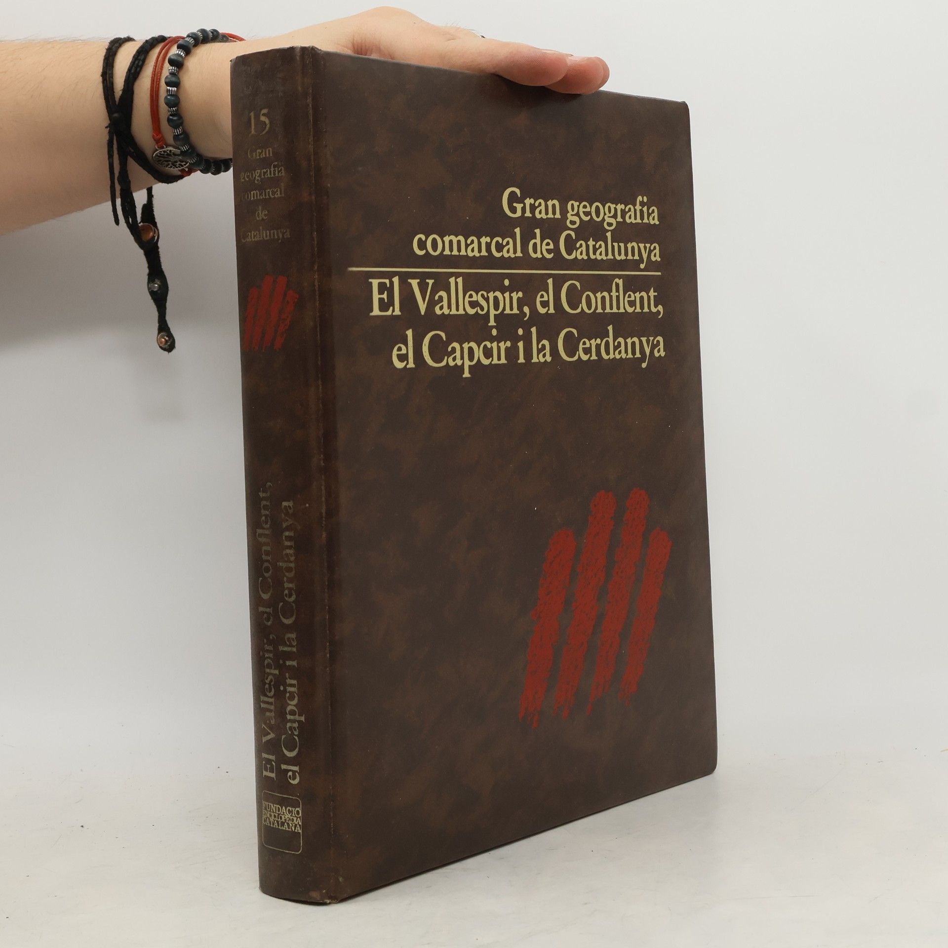 Collectif d'auteurs Gran geografia comarcal de Catalunya 15