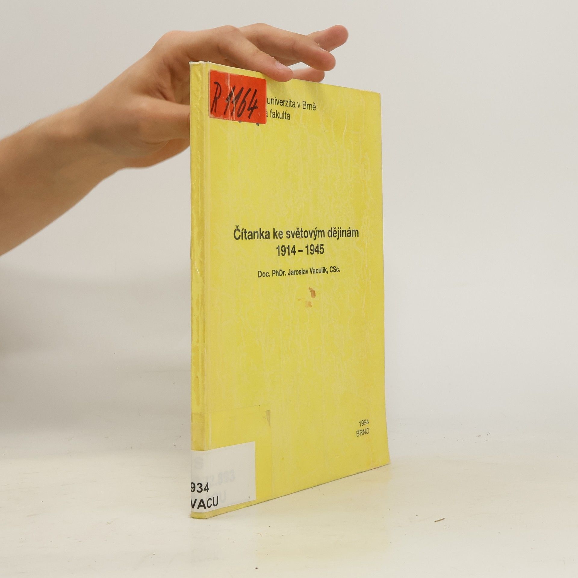 Jaroslav Vaculík Čítanka ke světovým dějinám 1914-1945