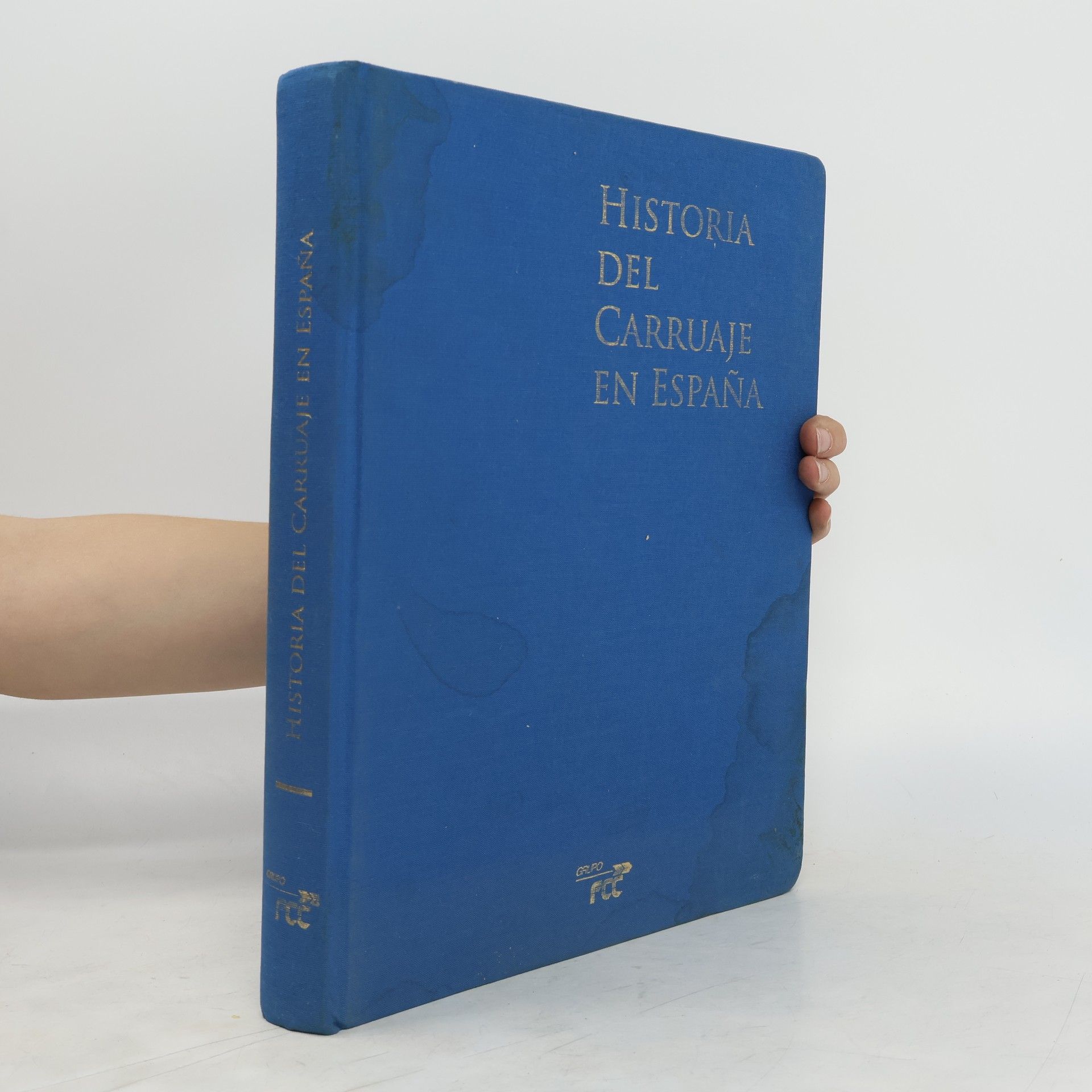 Autores varios Historia del carruaje en España