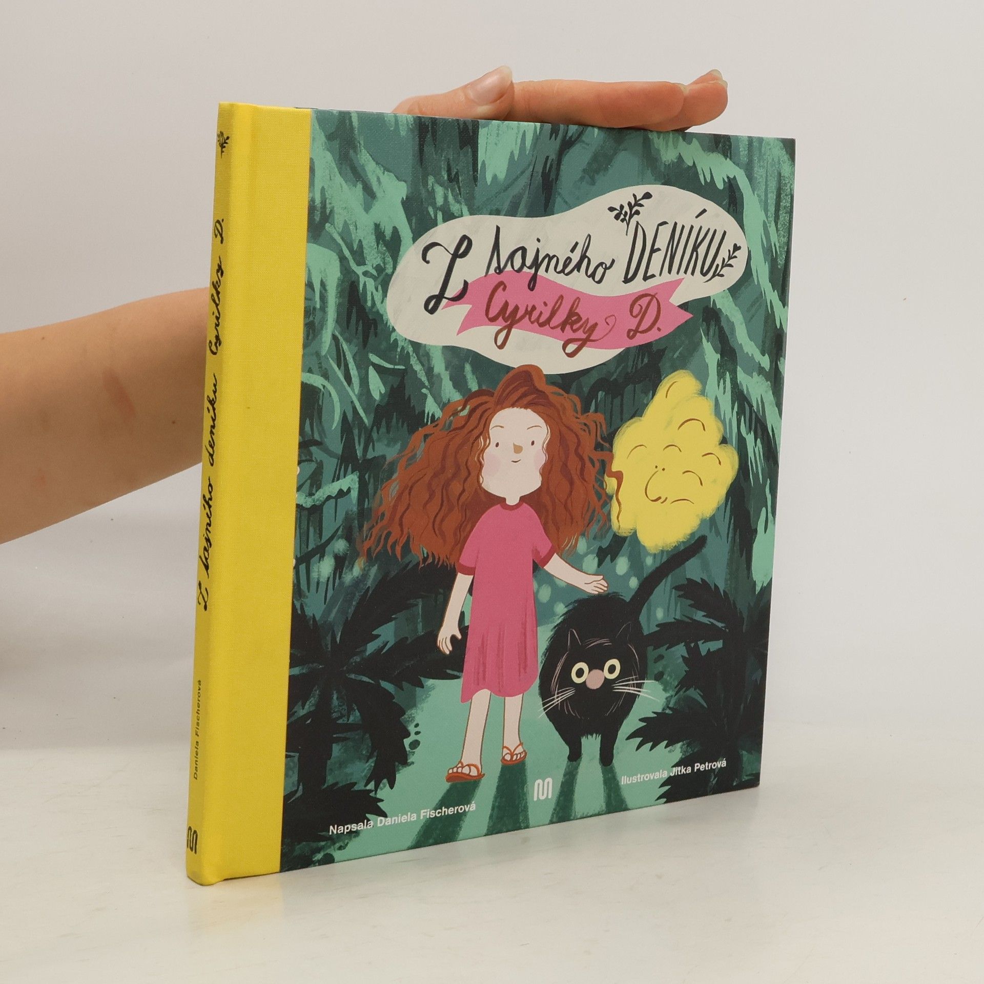 Daniela Fischer Z tajného deníku Cyrilky D.