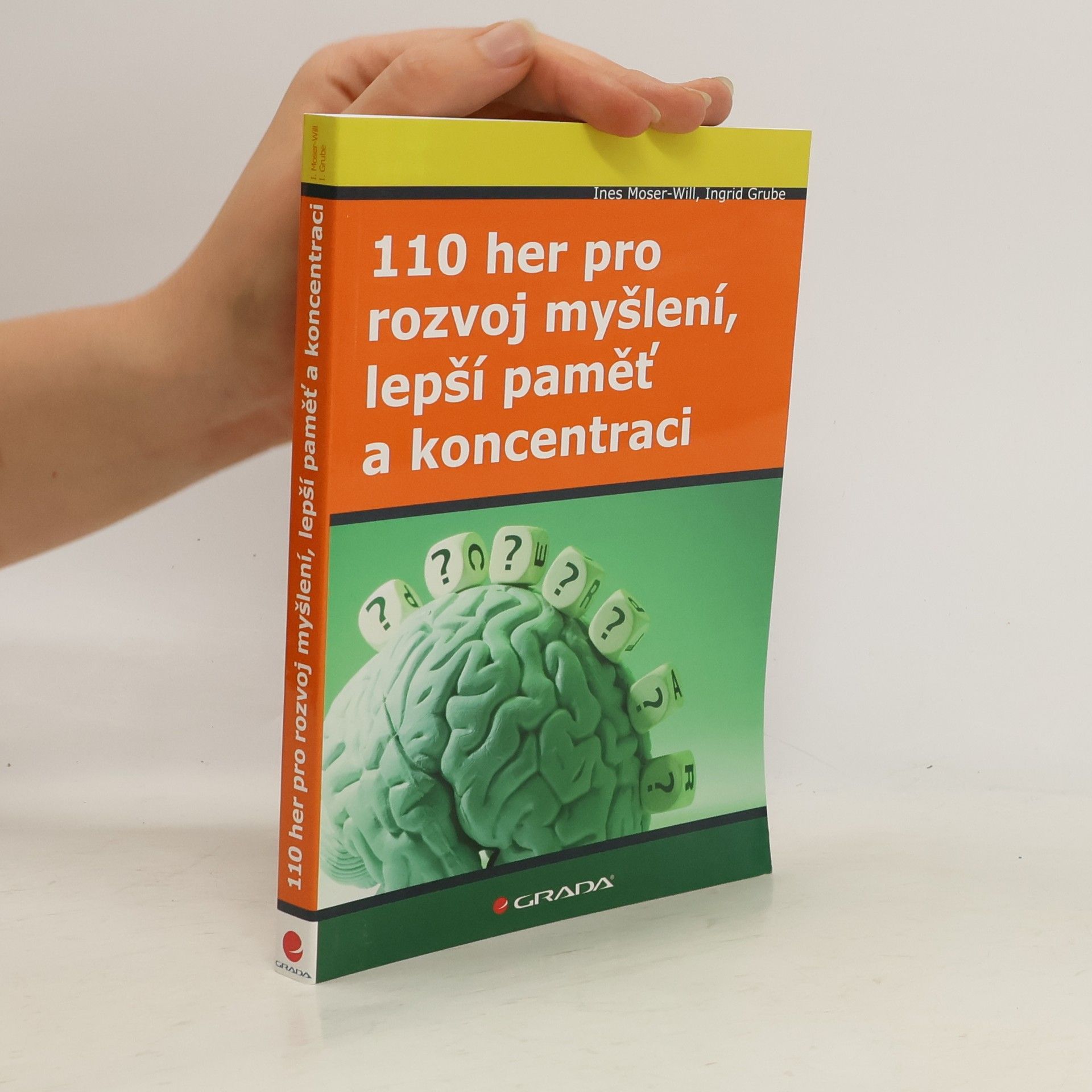 Ines Moser-Will 110 her pro rozvoj myšlení, lepší paměť a koncentraci