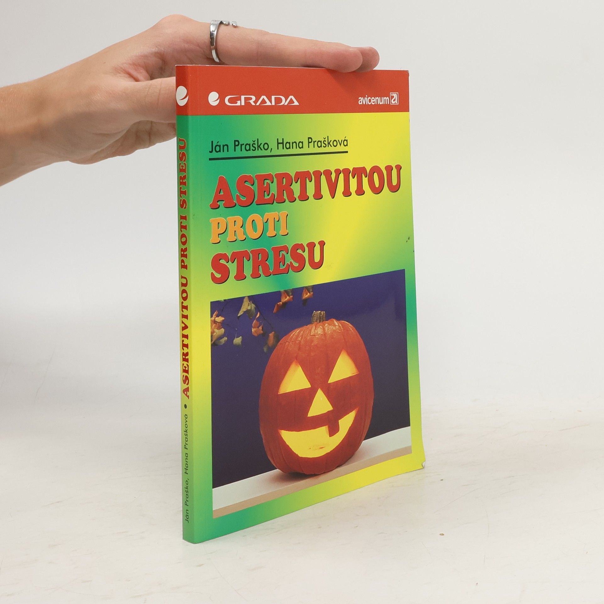 Ján Praško Asertivitou proti stresu