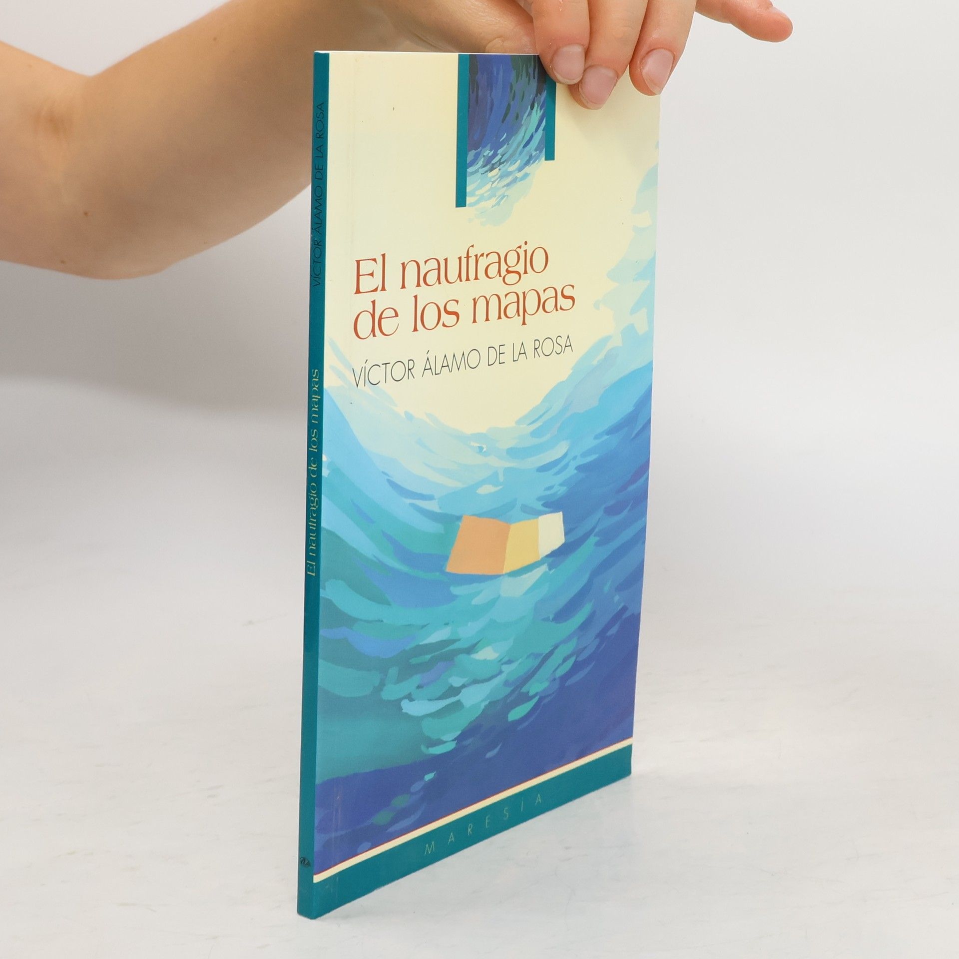 Víctor Alamo de la Rosa El naufragio de los mapas