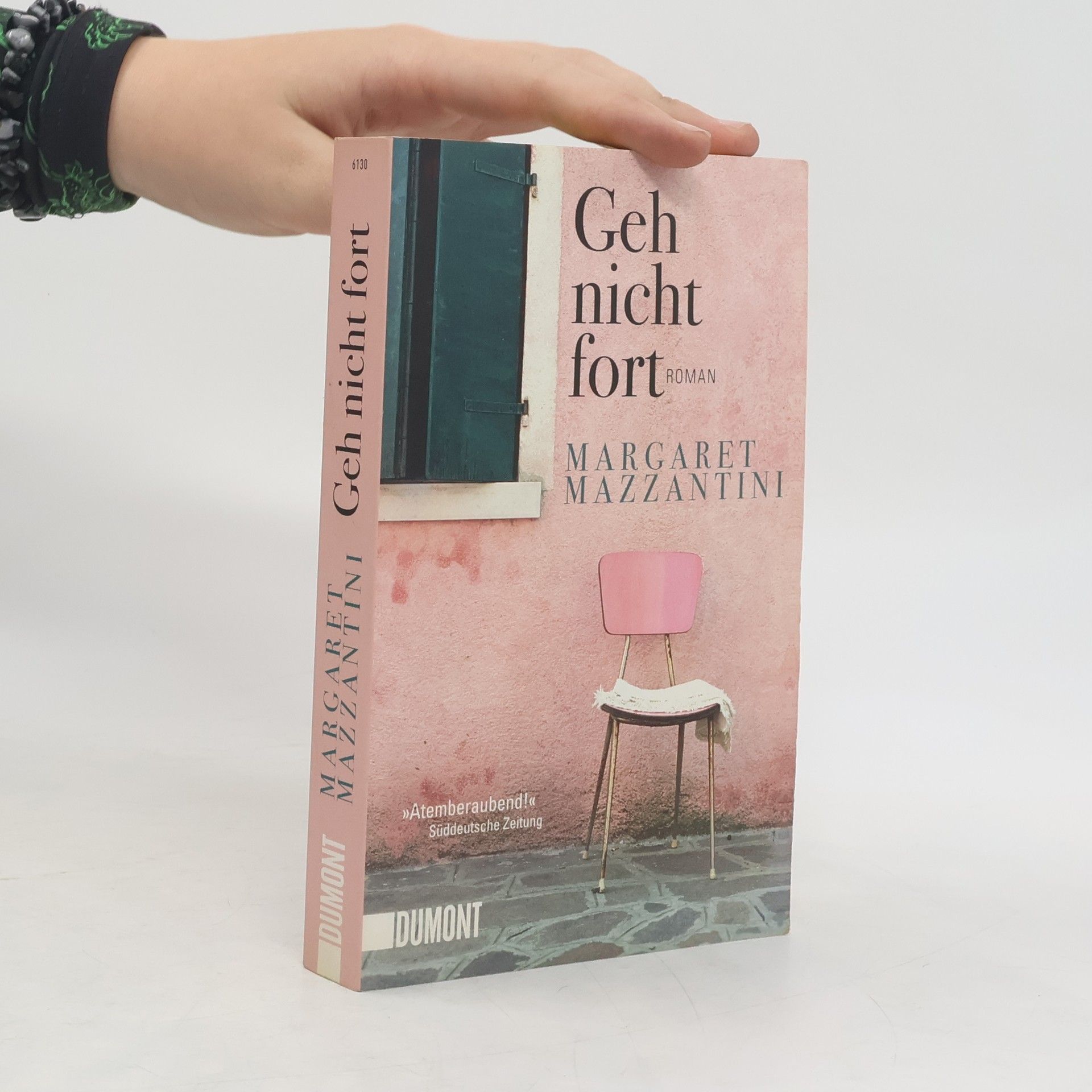 Margaret Mazzantini Geh nicht fort