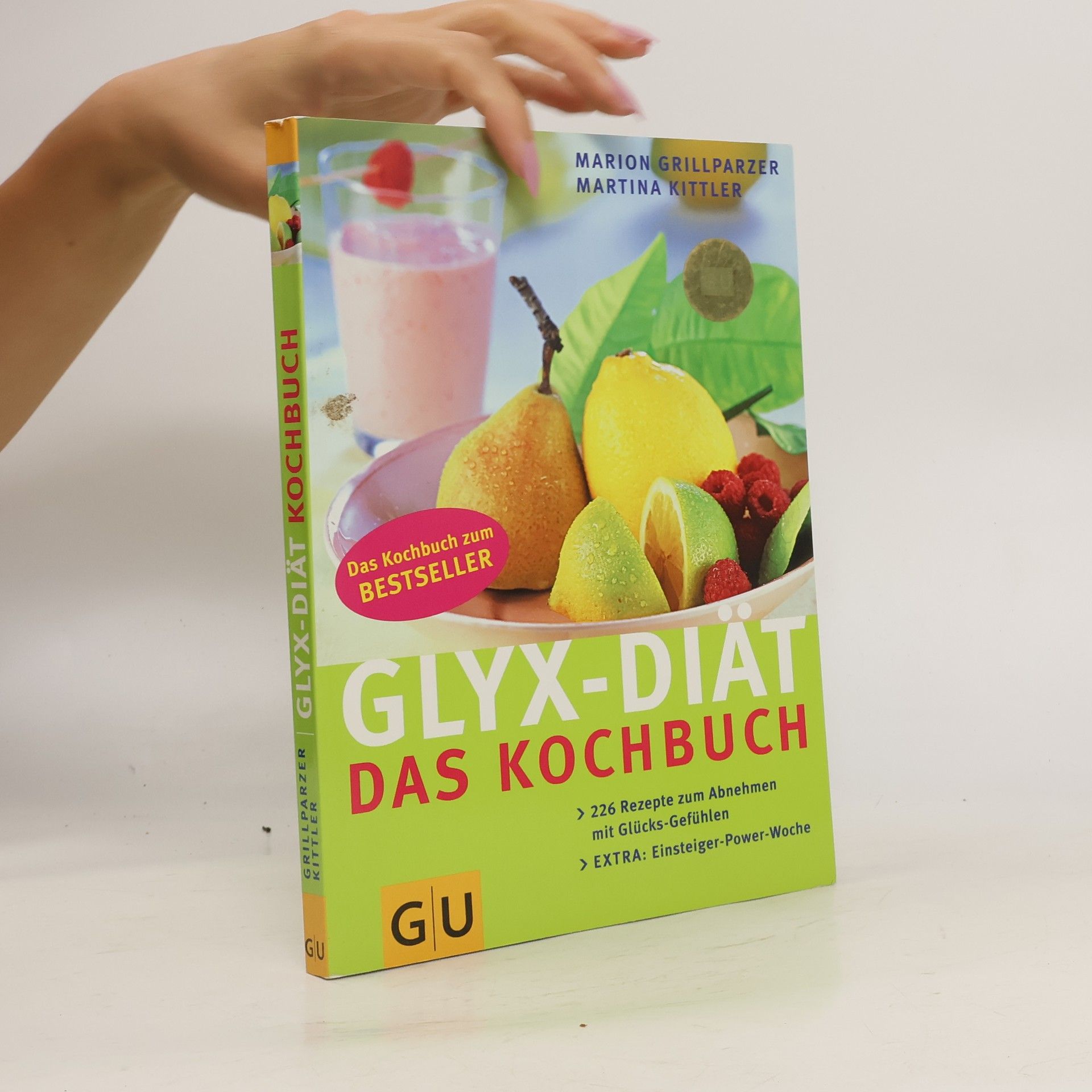 Marion Grillparzer GLYX-DIÄT - Das Kochbuch