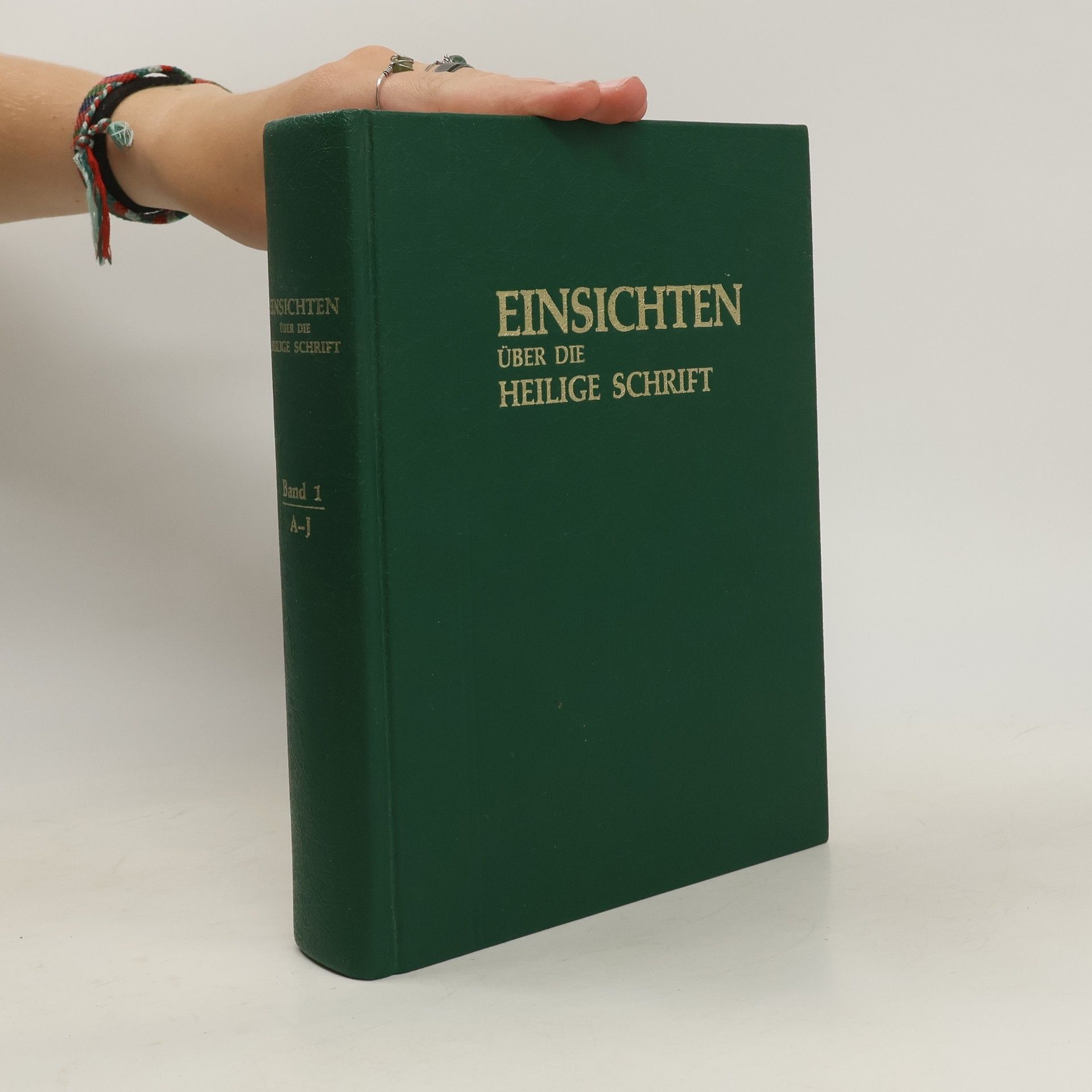 Collectif d'auteurs Einsichten über die Heilige Schrift 1 A-J