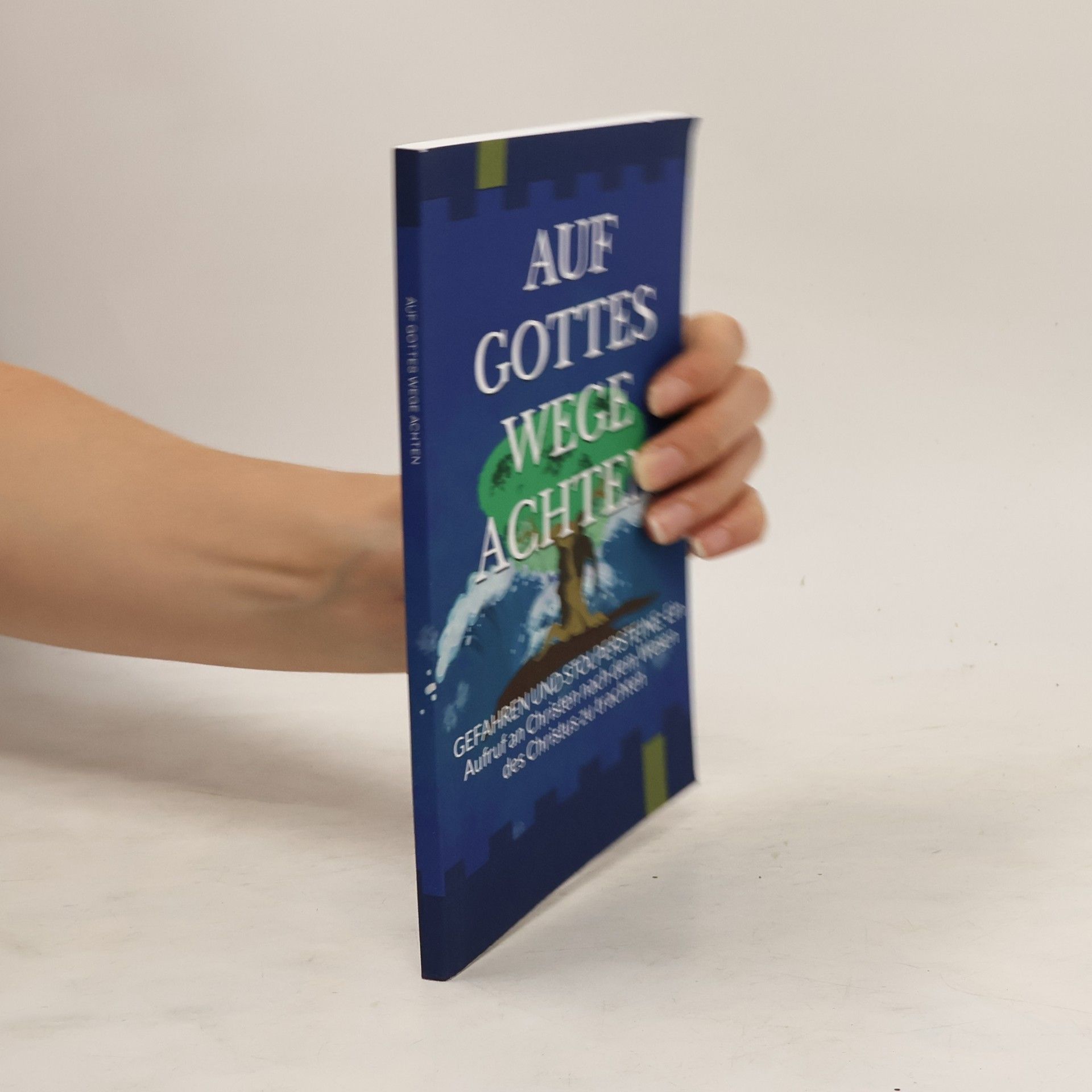 Patrick Legenstein Auf Gottes wege Achten