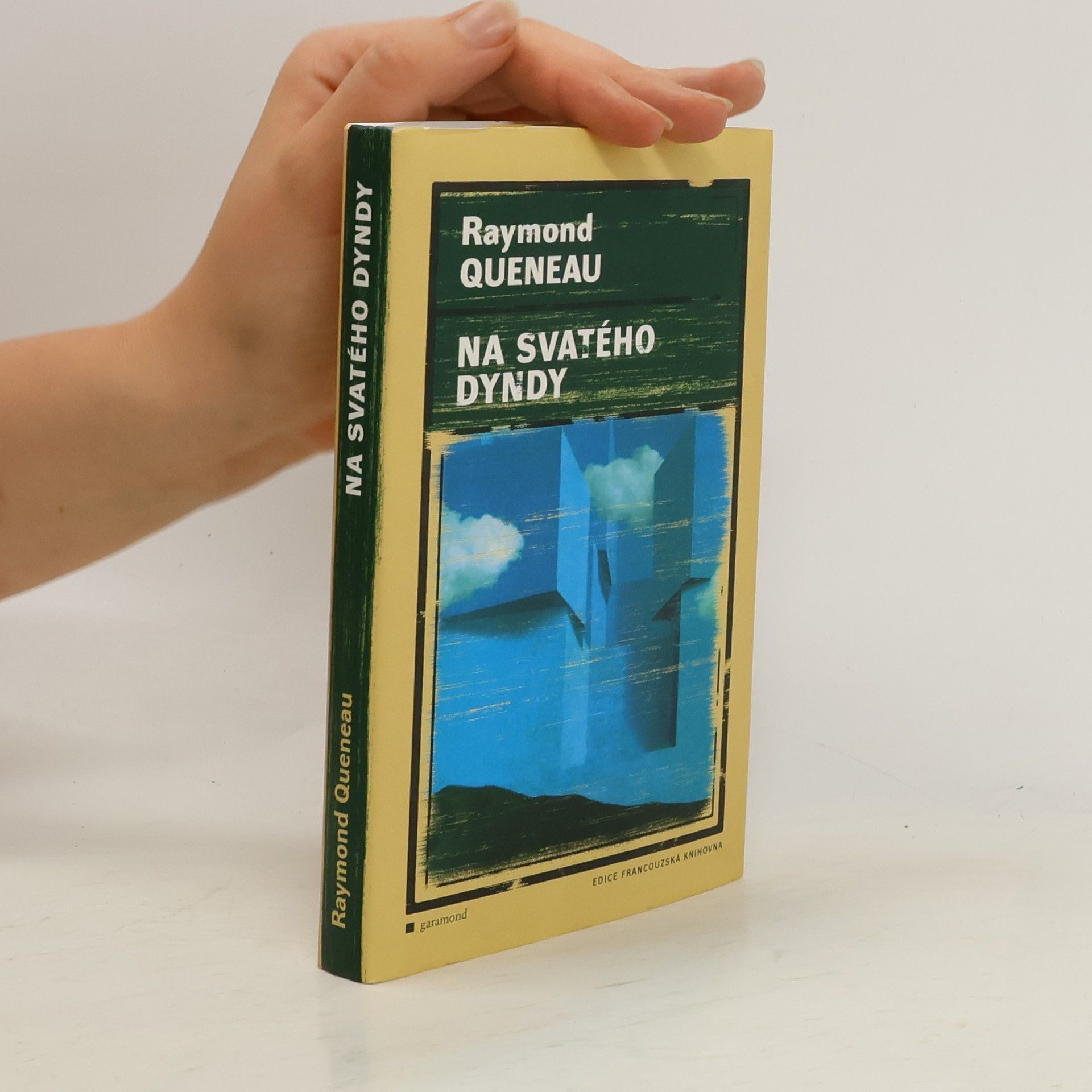 Raymond Queneau Na svatého Dyndy