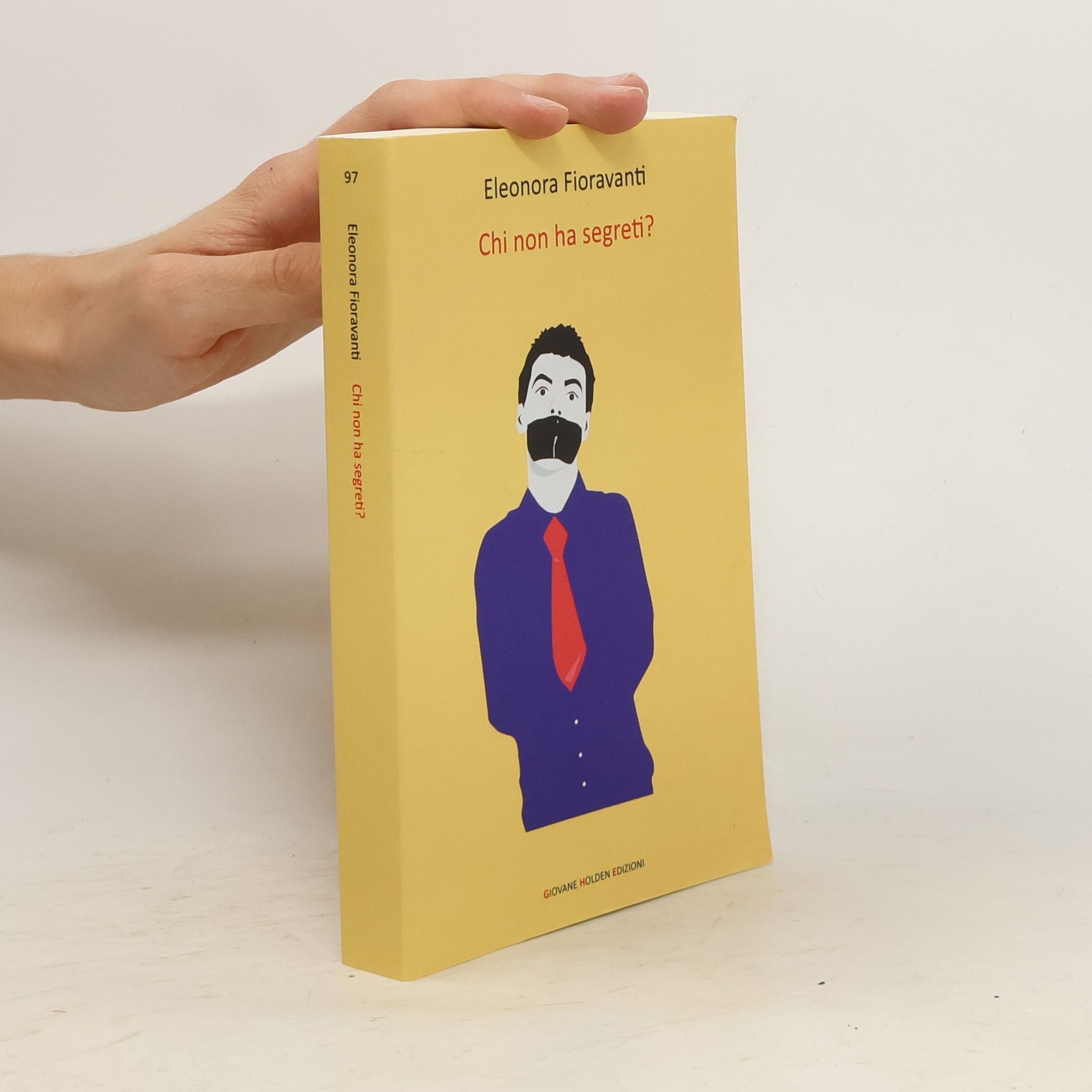 Eleonora Fioravanti Chi non ha segreti?