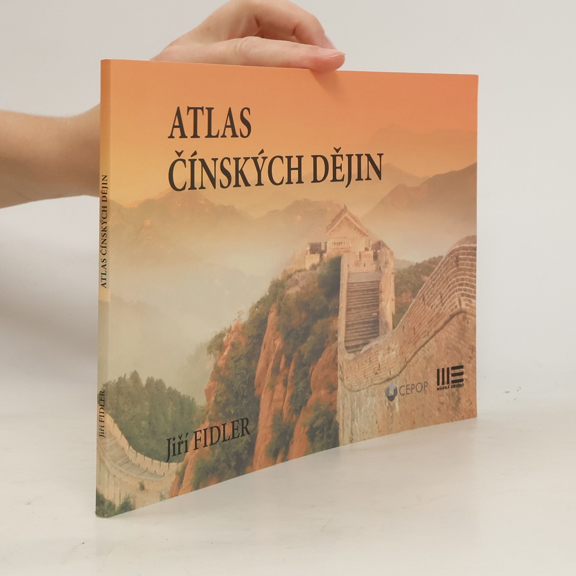 Jiří Fidler Atlas čínských dějin