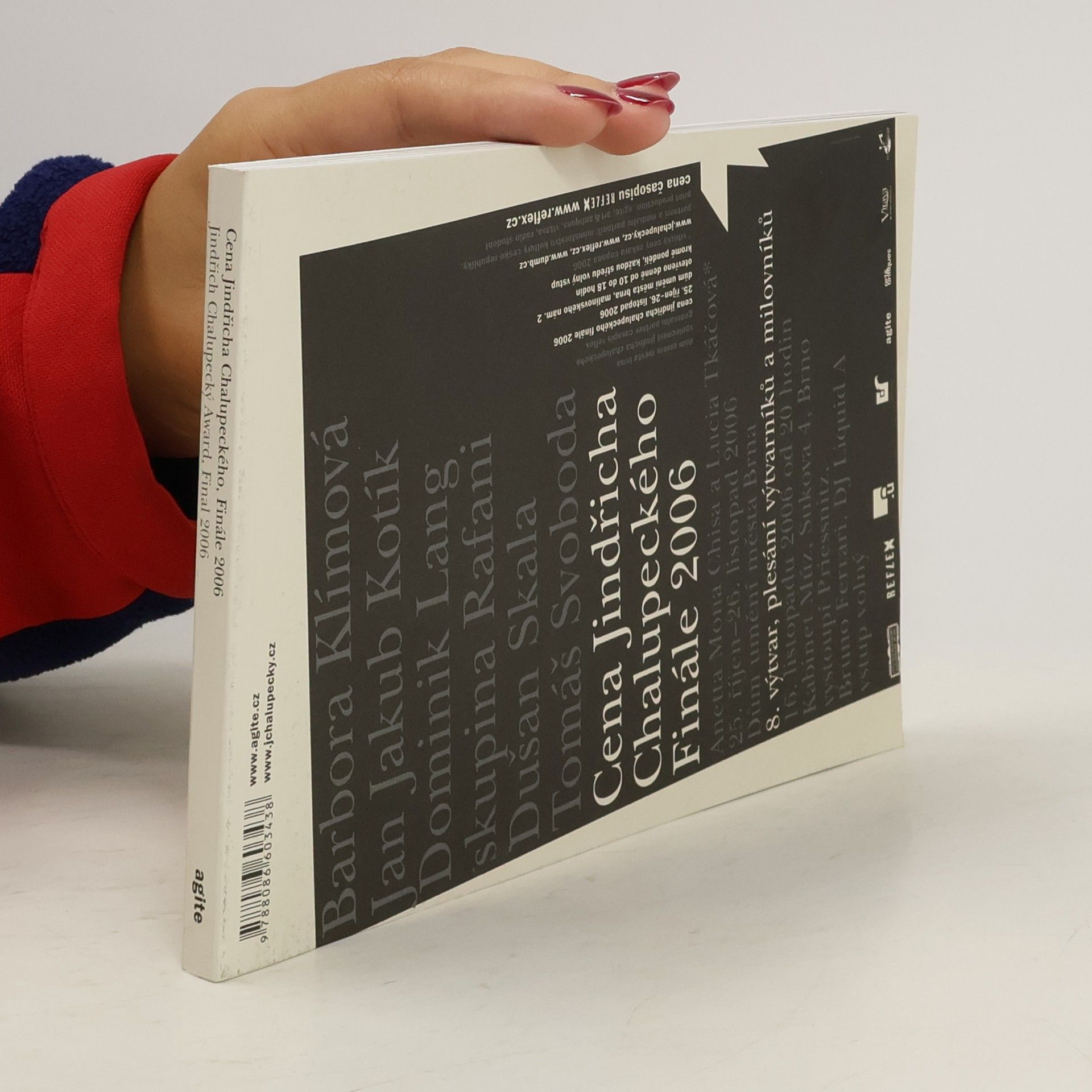 Collectif d'auteurs Cena Jindřicha Chalupeckého, Finále 2006 = Jindřich Chalupecký Award, Final 2006