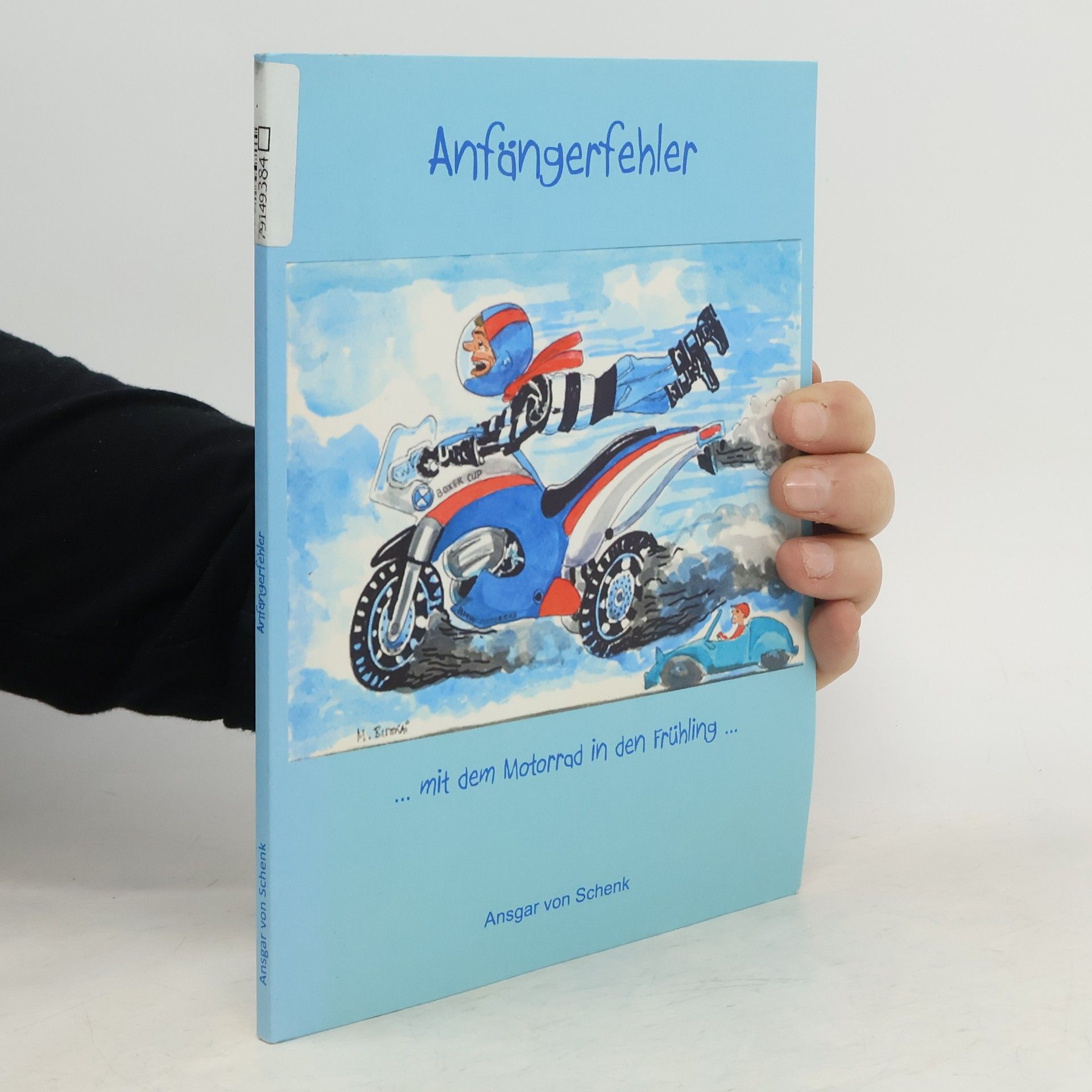 Ansgar von Schenk Anfängerfehler