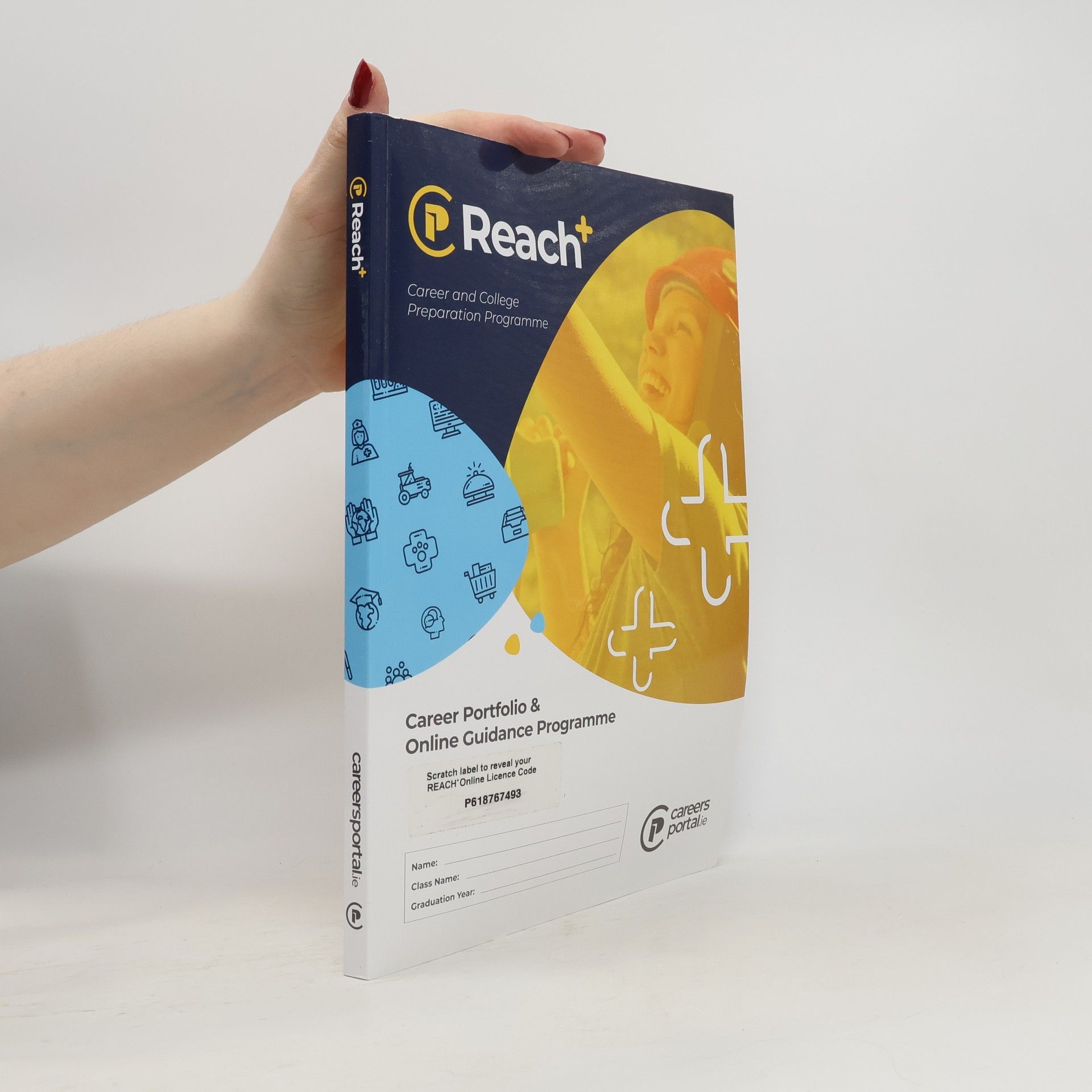 Various authors Reach+. Career and College Preparation Programme