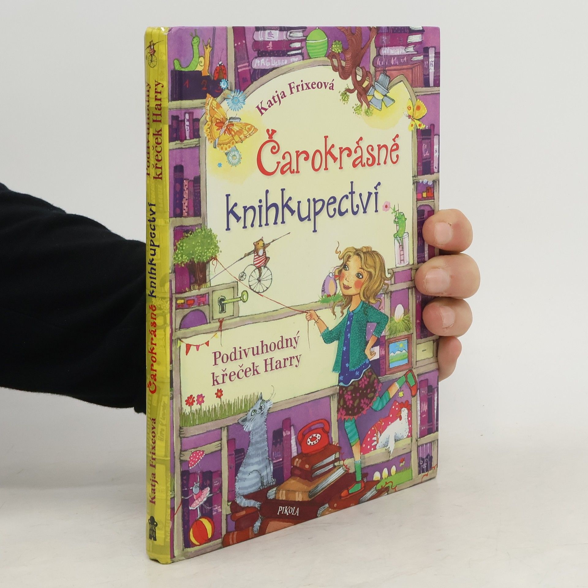 Katja Frixe Čarokrásné knihkupectví. Podivuhodný křeček Harry