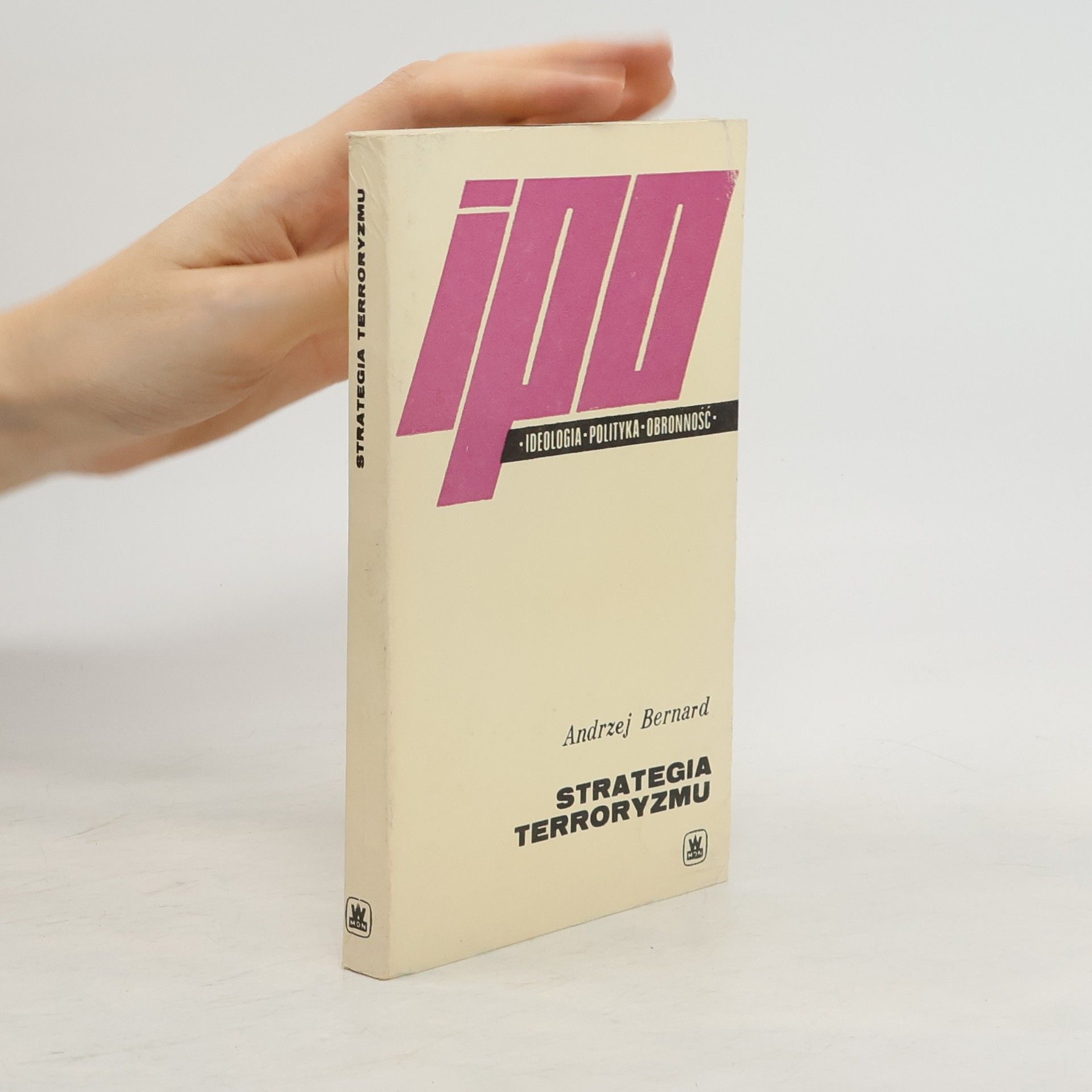 Andrzej Bernard Strategia terroryzmu