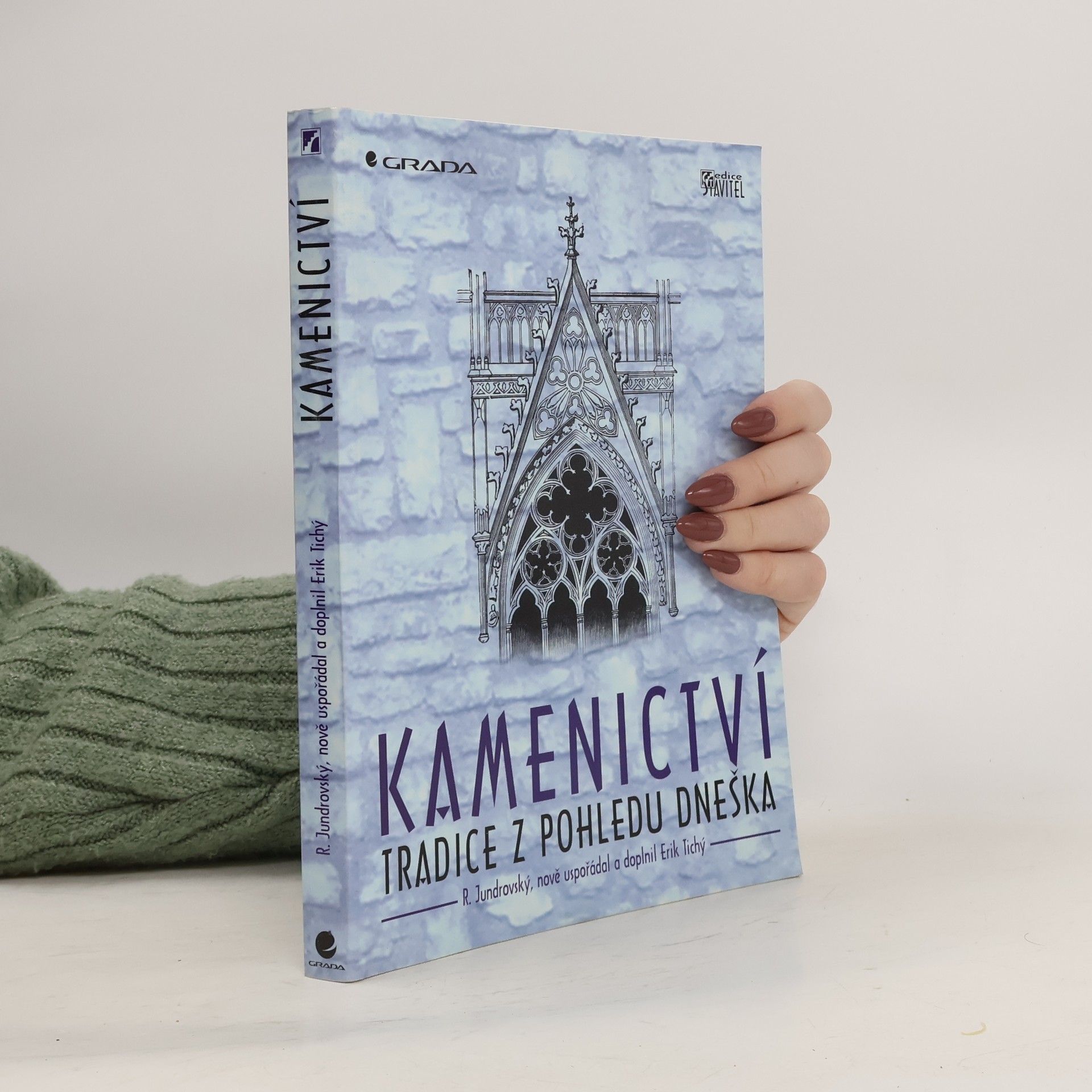 Rosický Václav Kamenictví : tradice z pohledu dneška