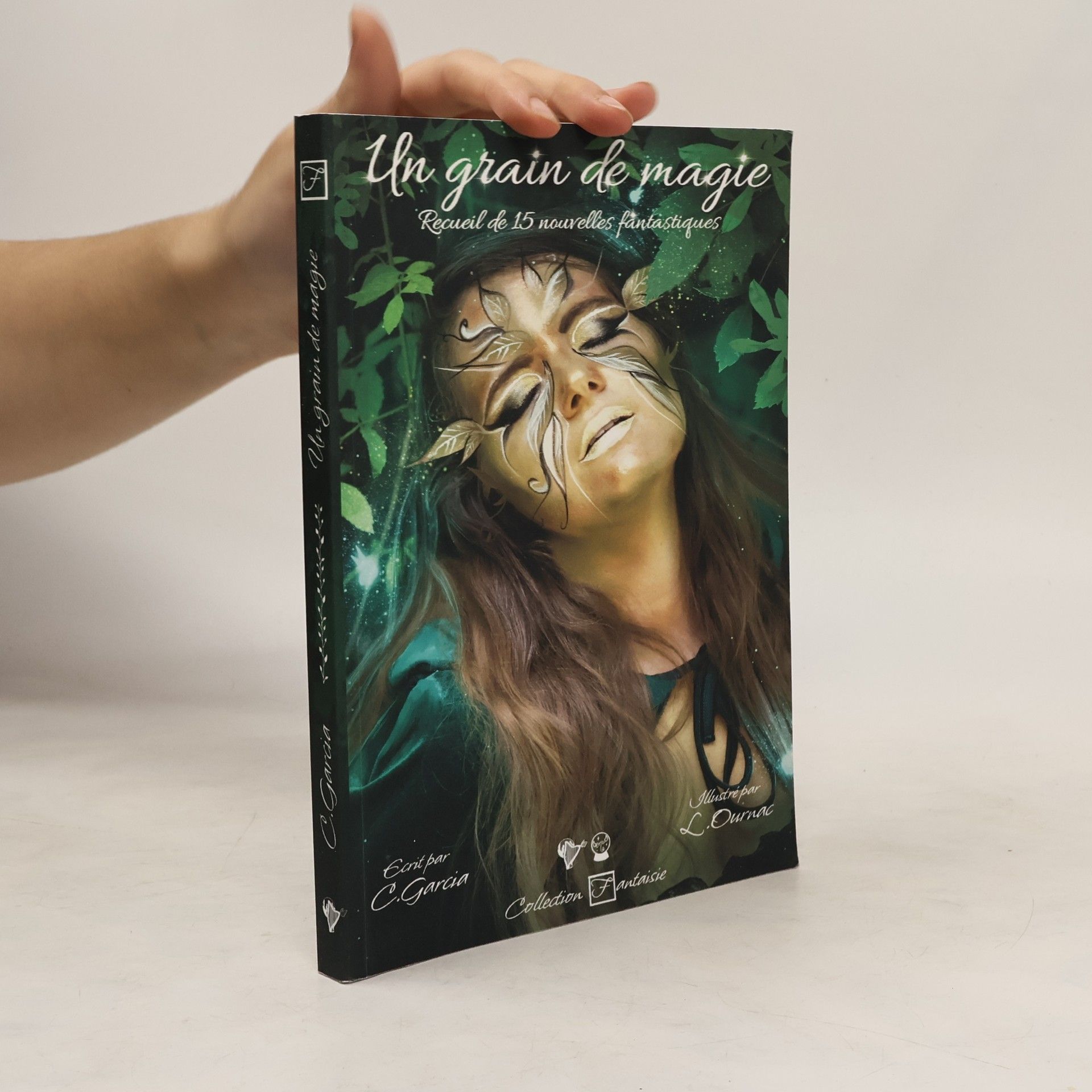 C. Garcia Un grain de magie. Recueil de 15 nouvelles fantastiques
