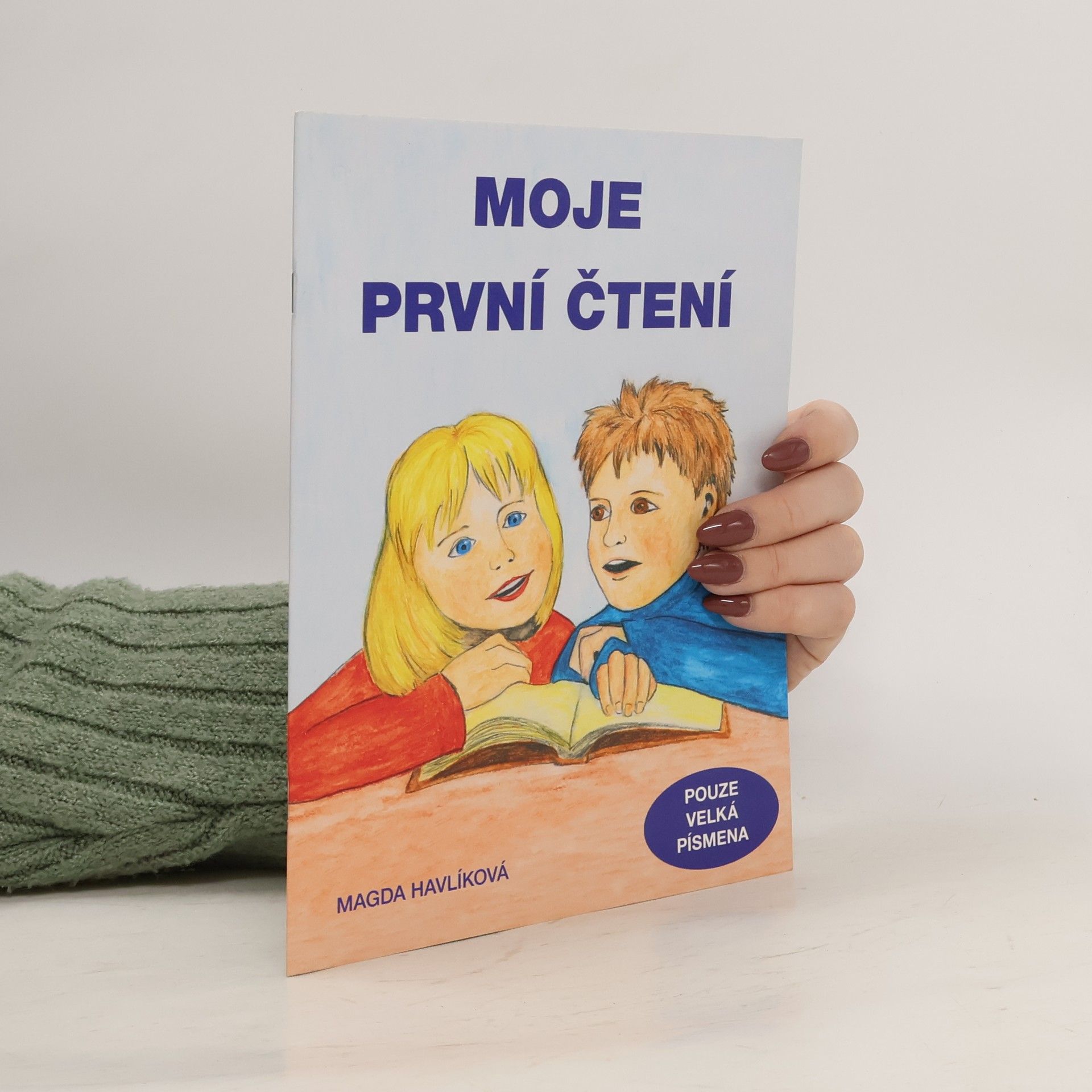 Magda Havlíková Moje první čtení