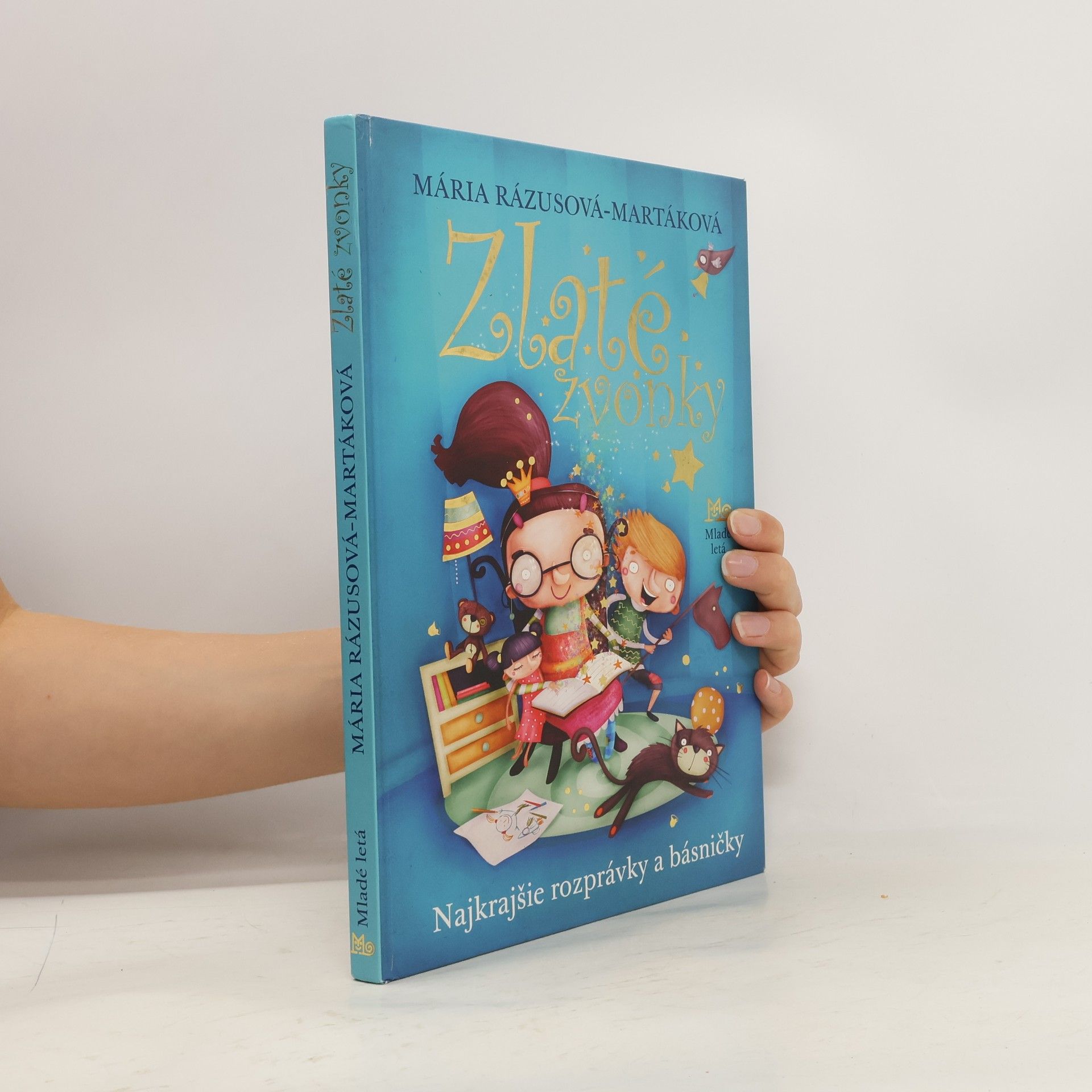 Zlaté zvonky : najkrajšie rozprávky a básničky