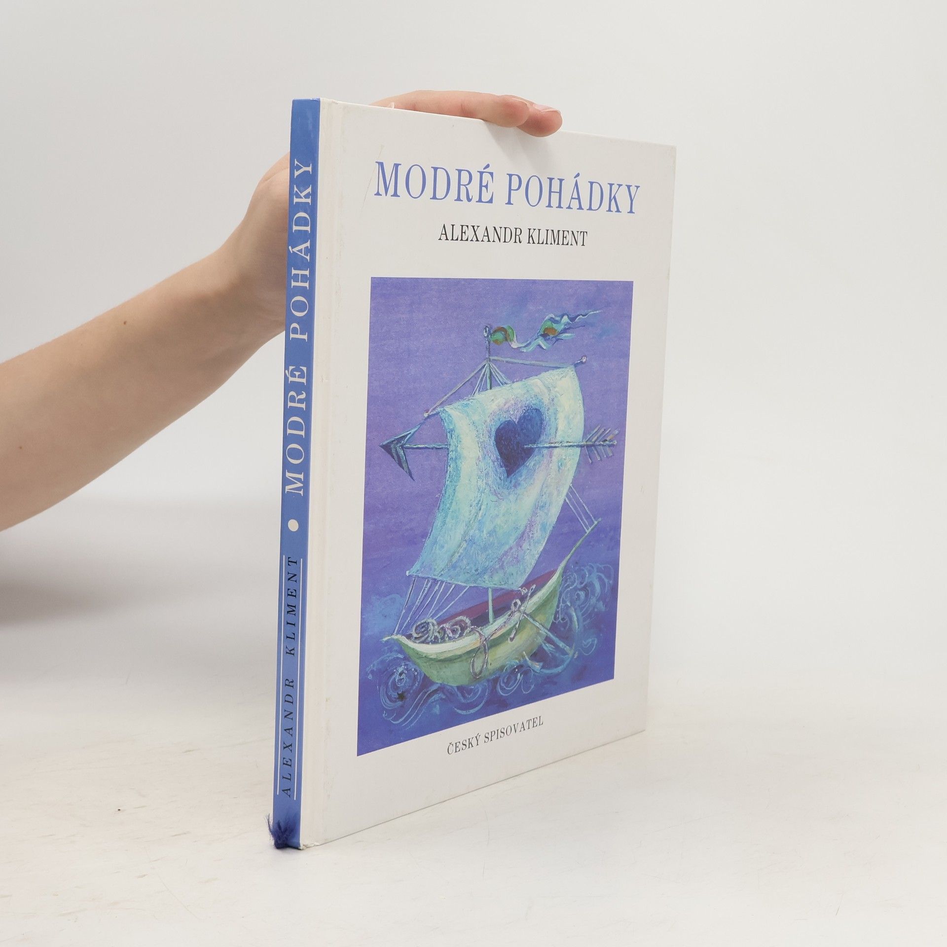 Alexandr Kliment Modré pohádky pro malé i velké děti