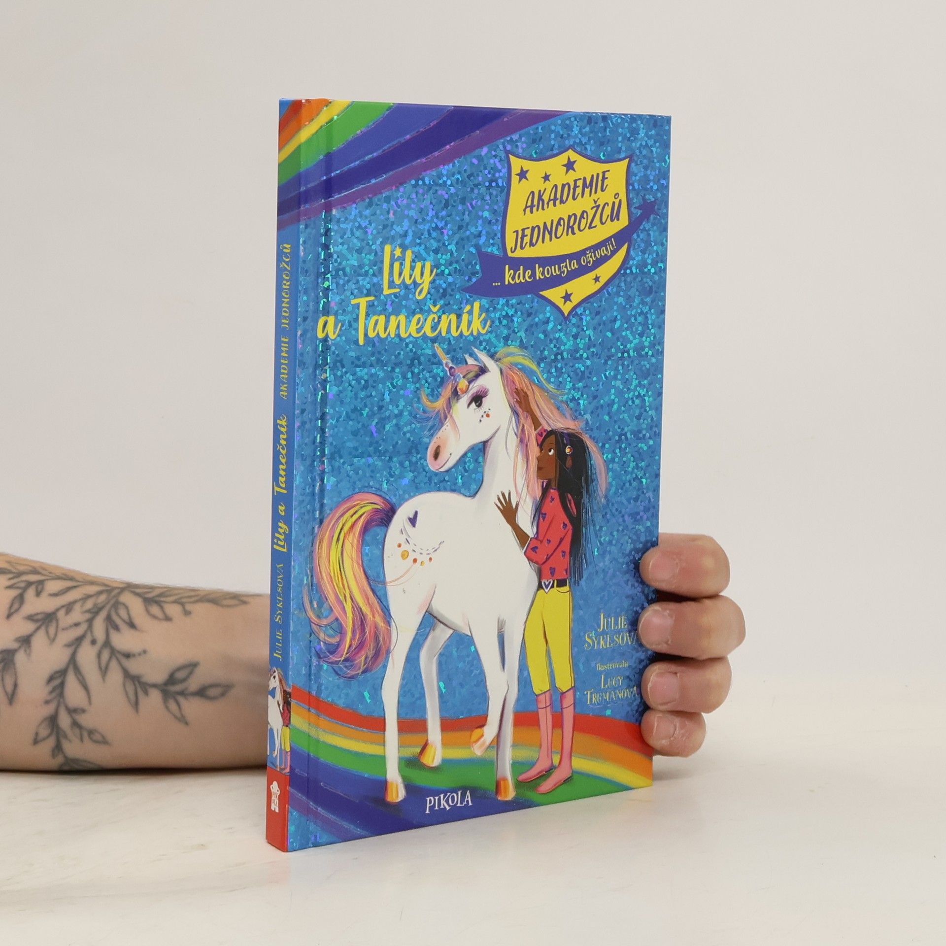 Julie Sykes Akademie jednorožců. Lily a Tanečník