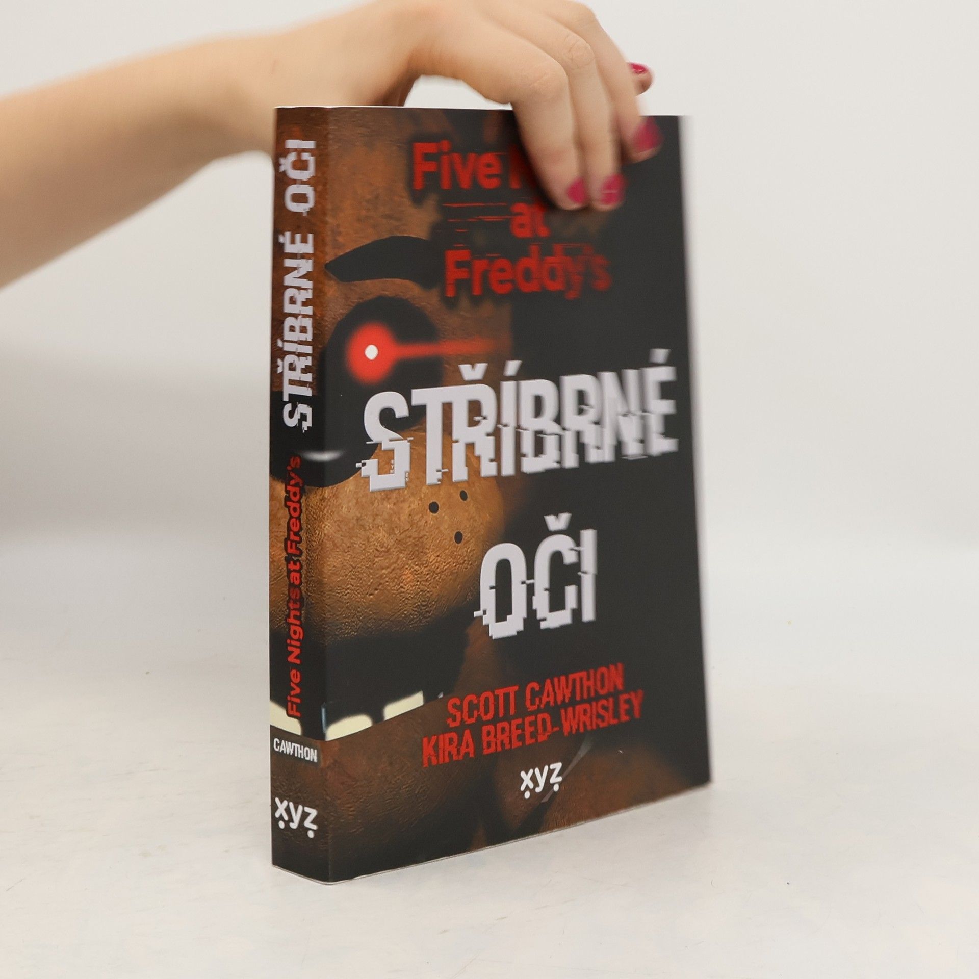 Scott Cawthon Stříbrné oči : Five nights at Freddy's