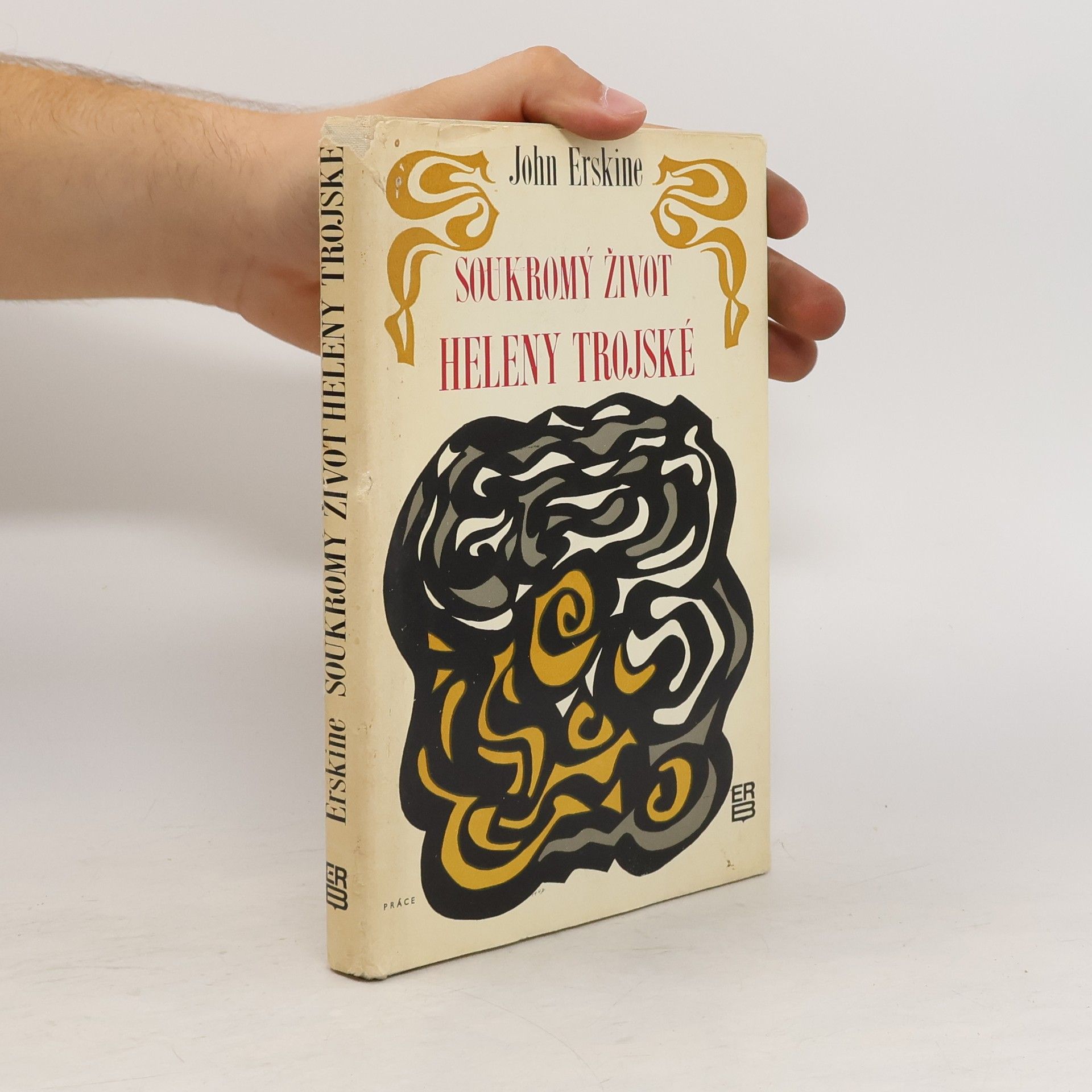 John Erskine Soukromý život Heleny Trojské