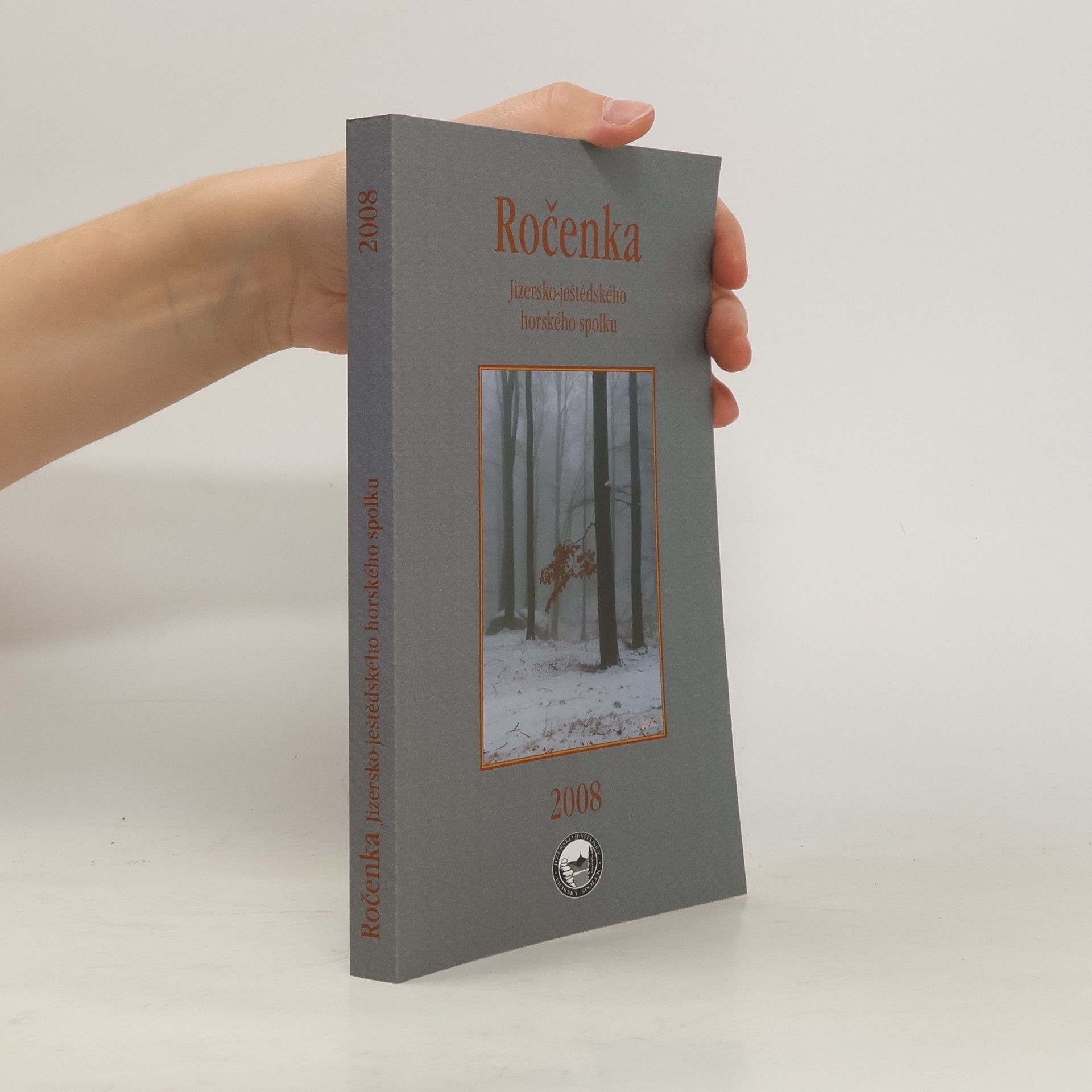 Kolektiv autorů Ročenka Jizersko-ještědského horského spolku 2008