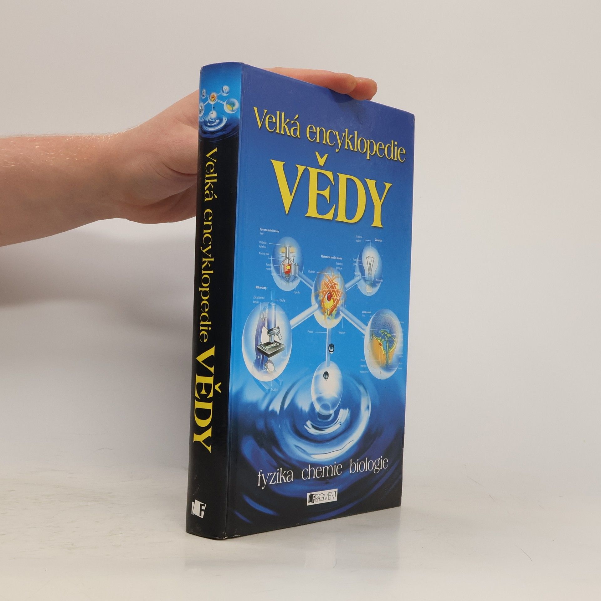 Corinne Stockley Velká encyklopedie vědy: Fyzika - chemie - biologie