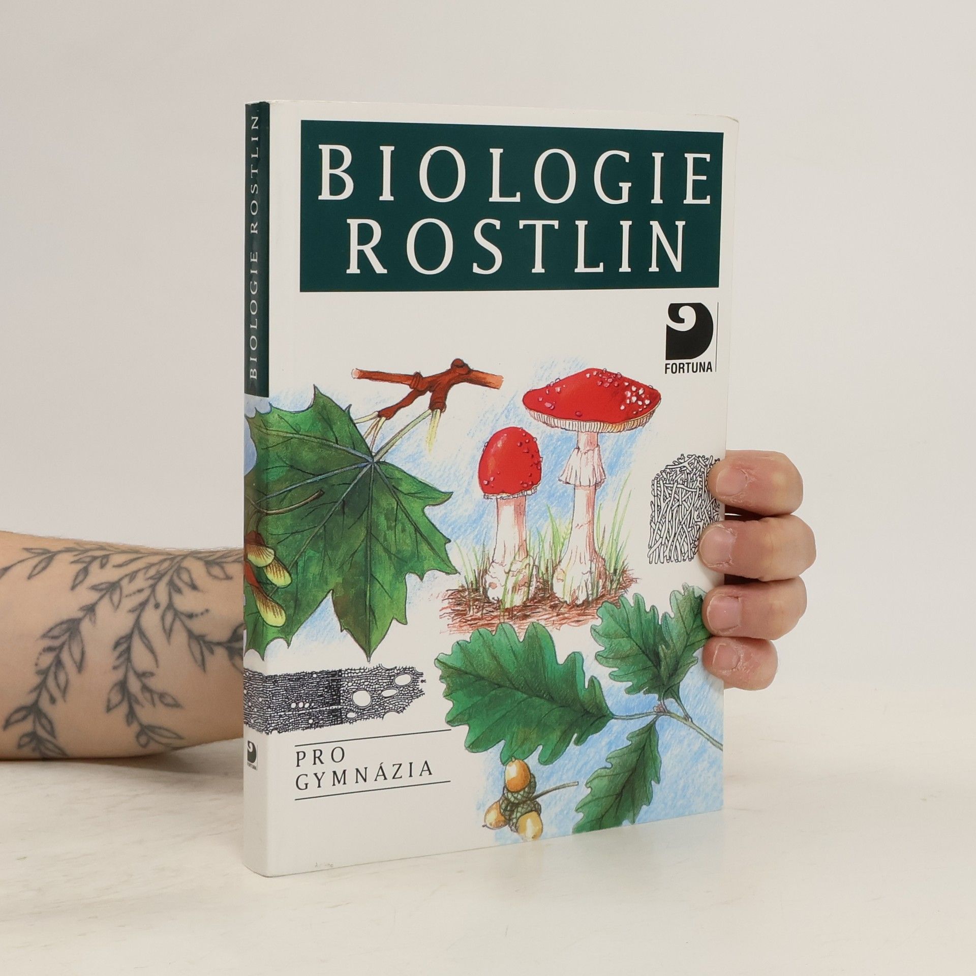 Biologie rostlin: Pro 1. ročník gymnázií