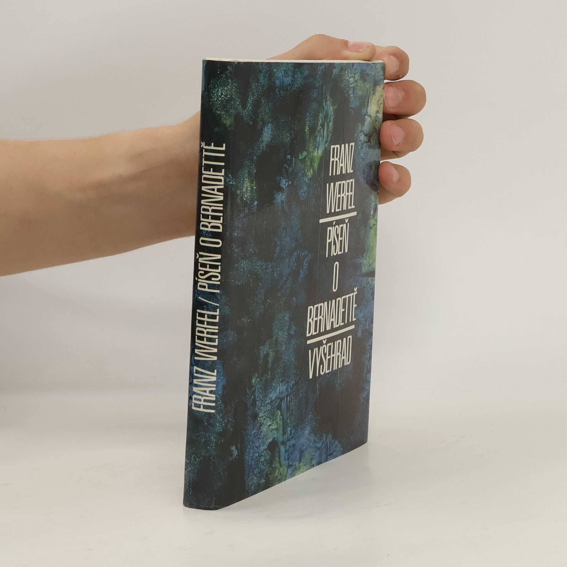 Franz Werfel Píseň o Bernadettě