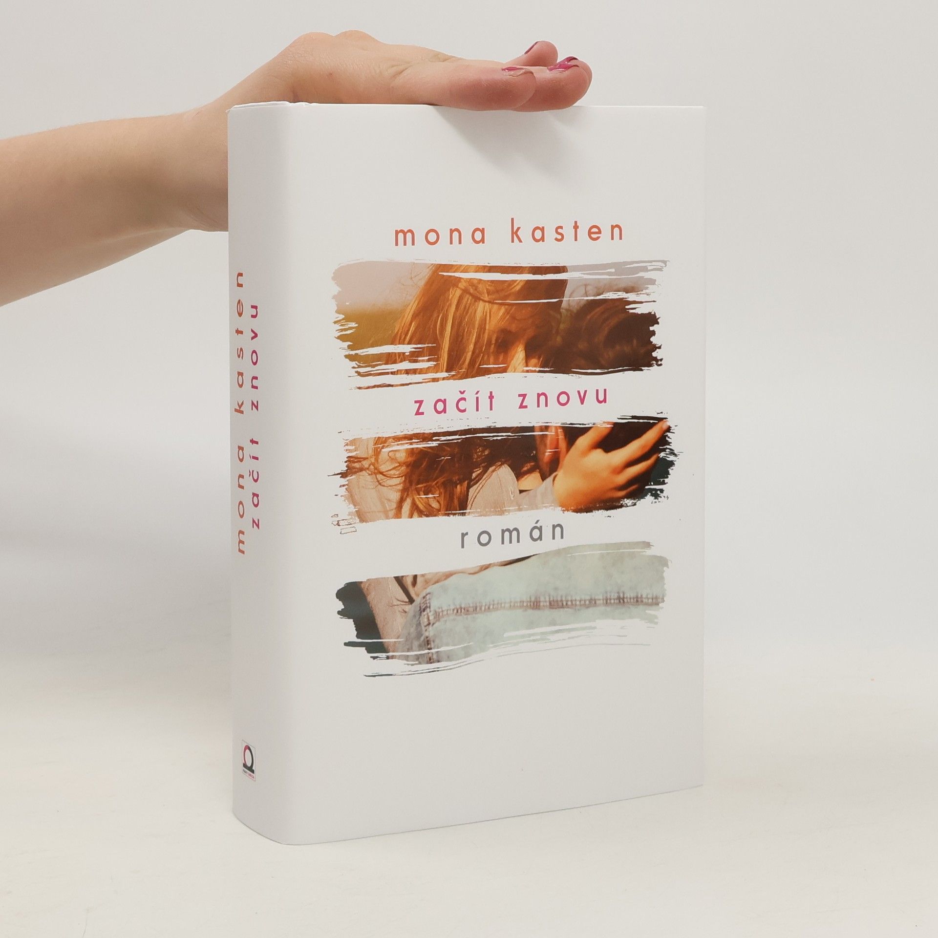 Mona Kasten Začít znovu