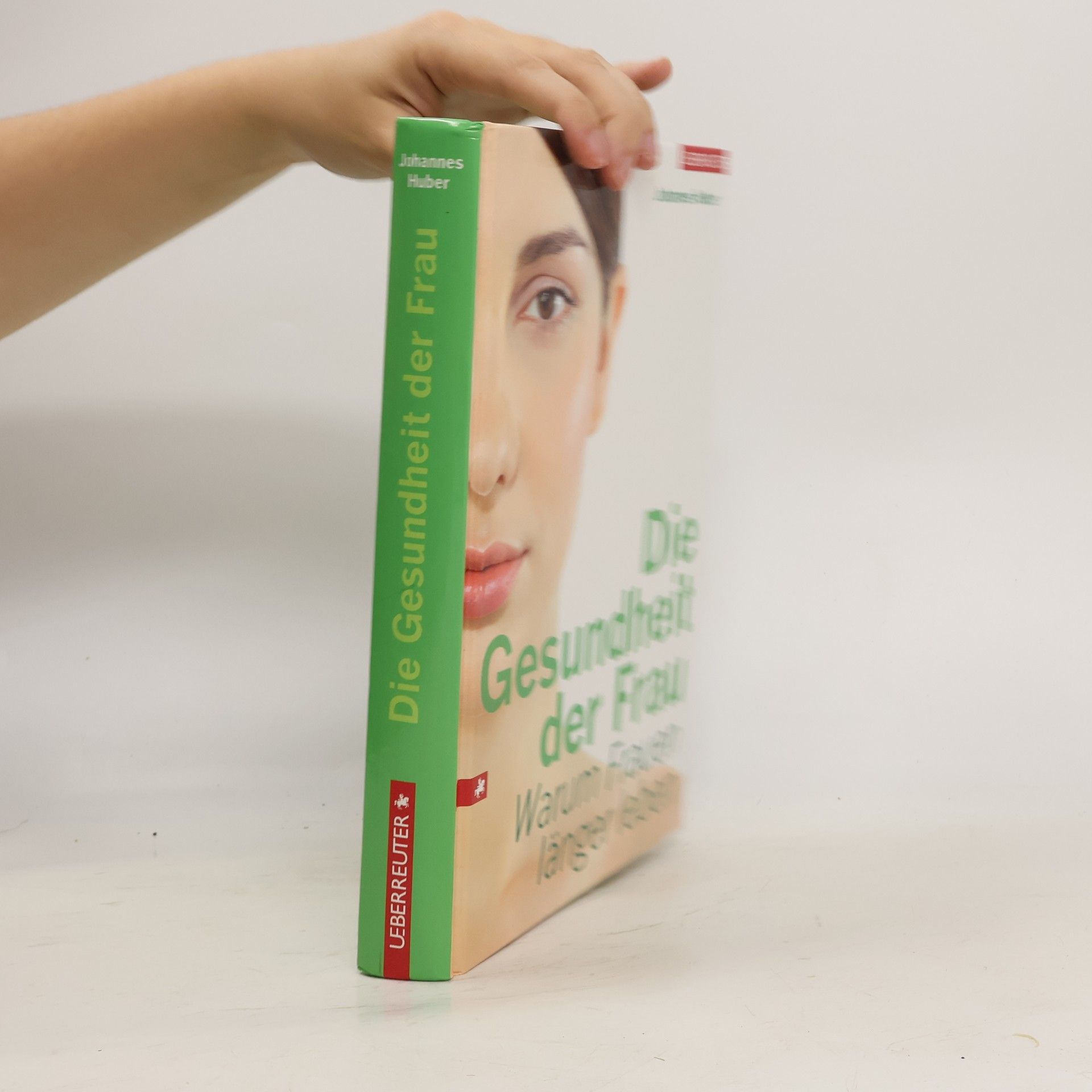 Johannes Huber Die Gesundheit der Frau