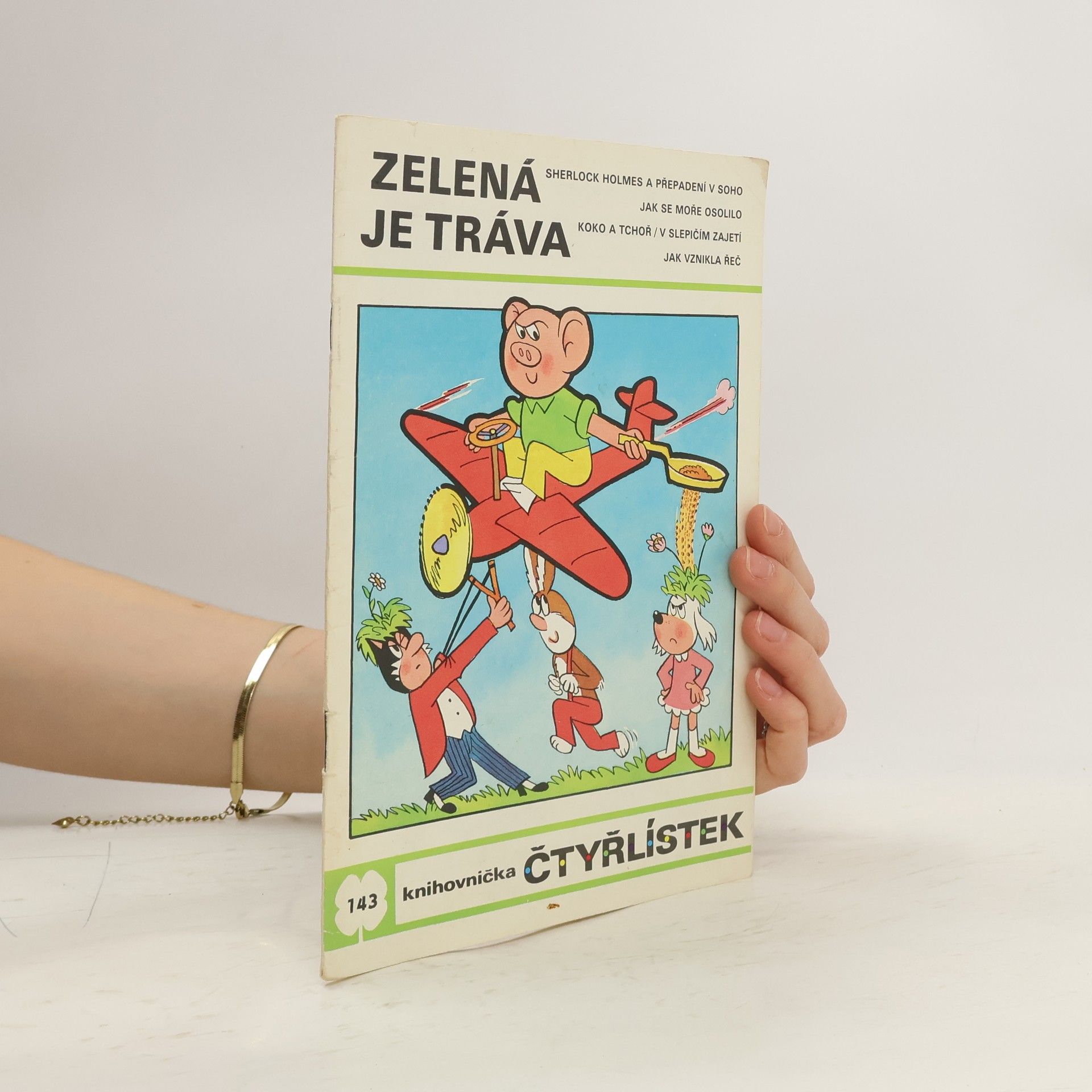 Jaroslav Němeček Čtyřlístek 143. Zelená je tráva