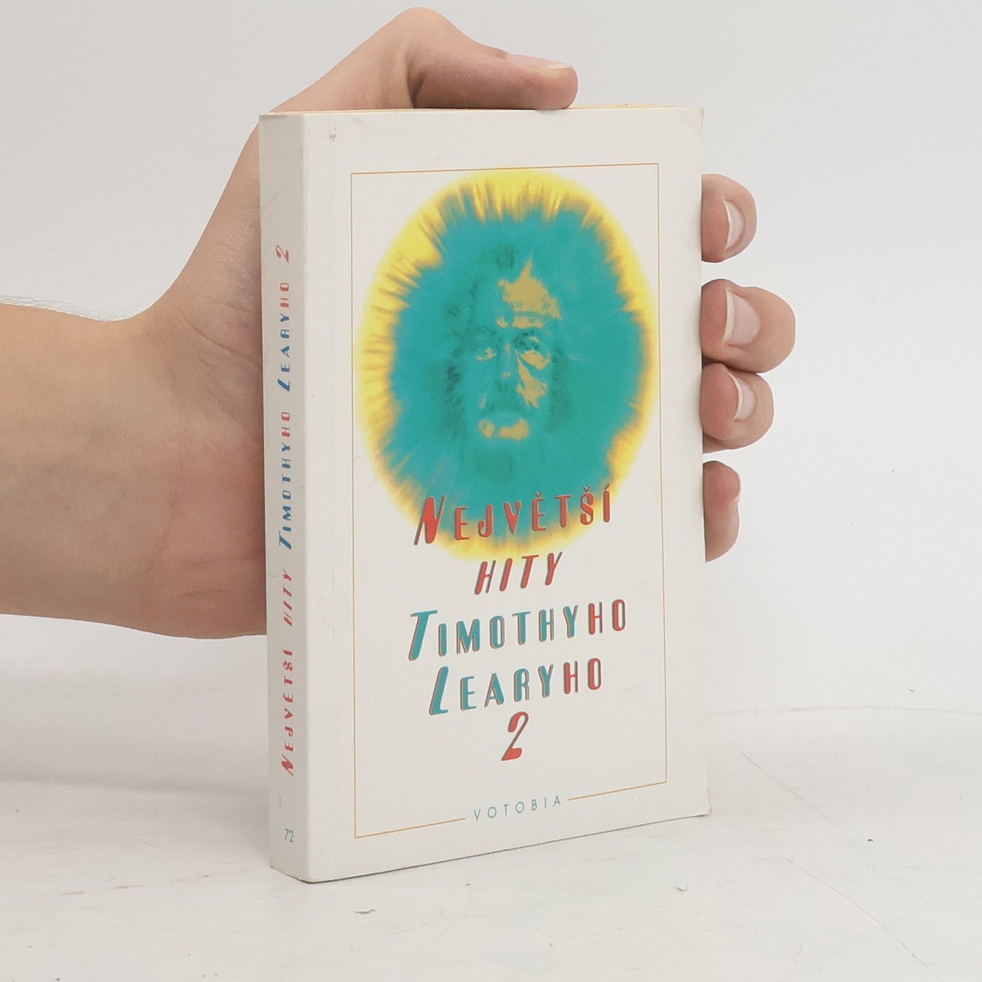 Timothy Leary Největší hity Timothyho Learyho II