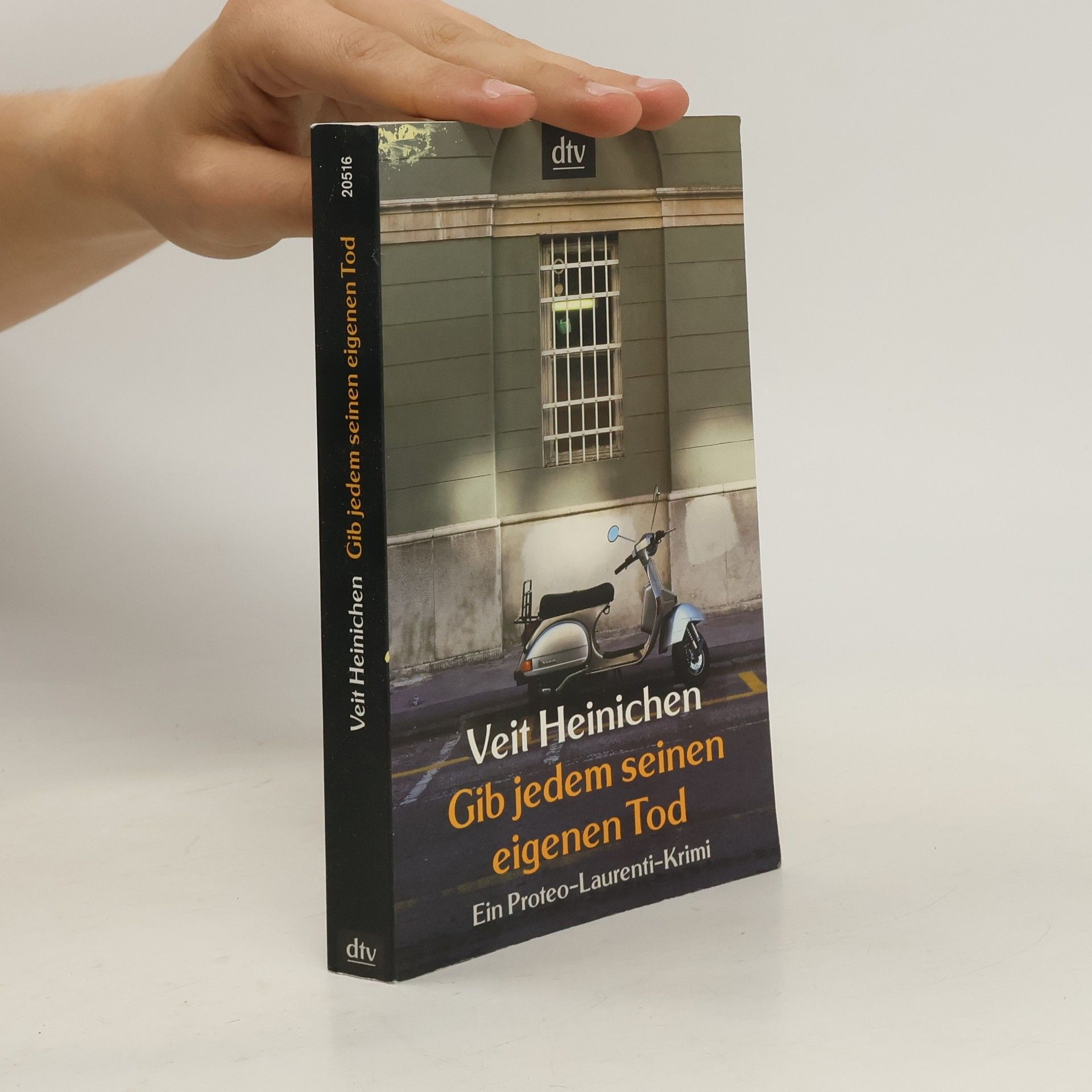 Veit Heinichen Gib jedem seinen eigenen Tod