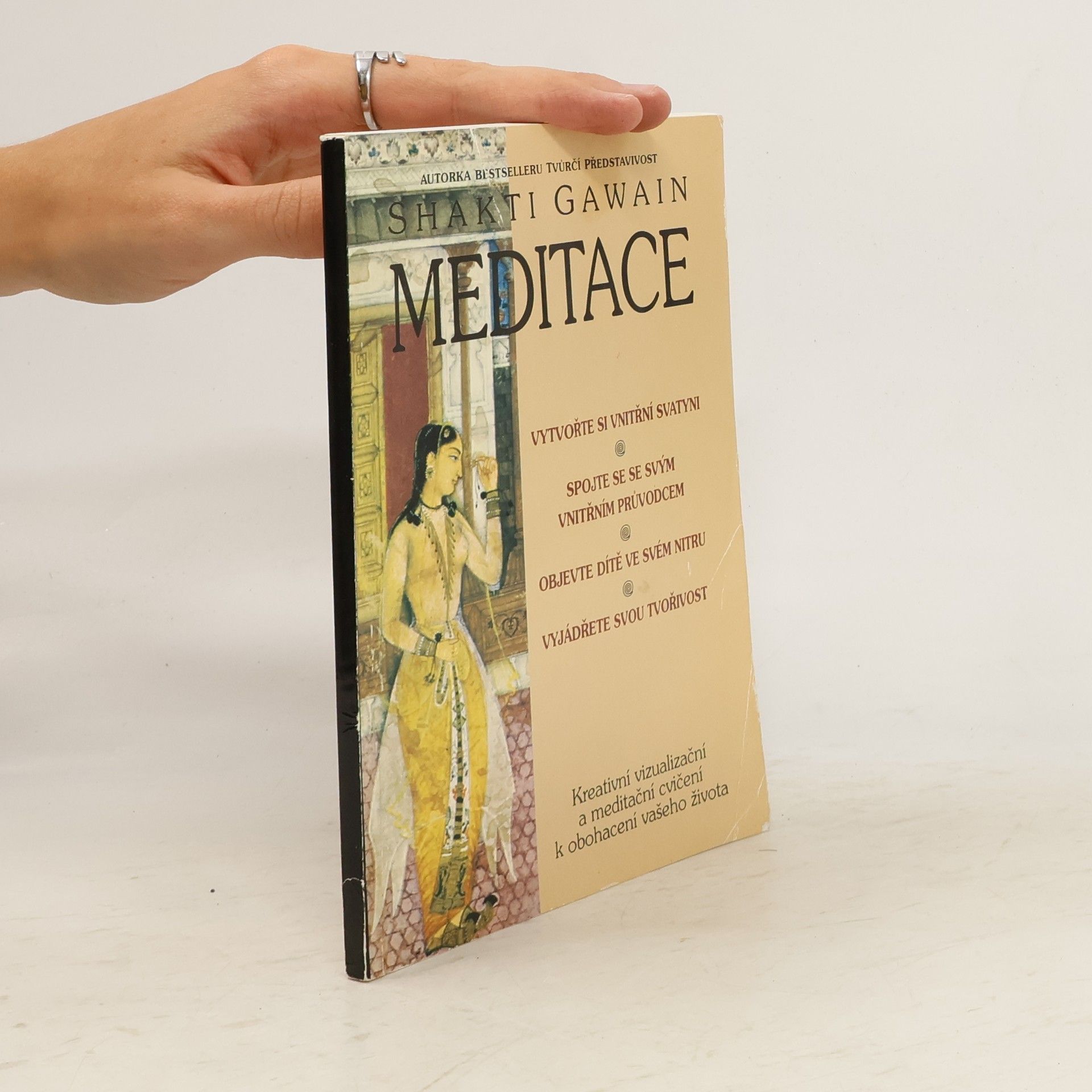 Shakti Gawain Meditace. Kreativní vizualizační a meditační cvičení k obohacení vašeho života